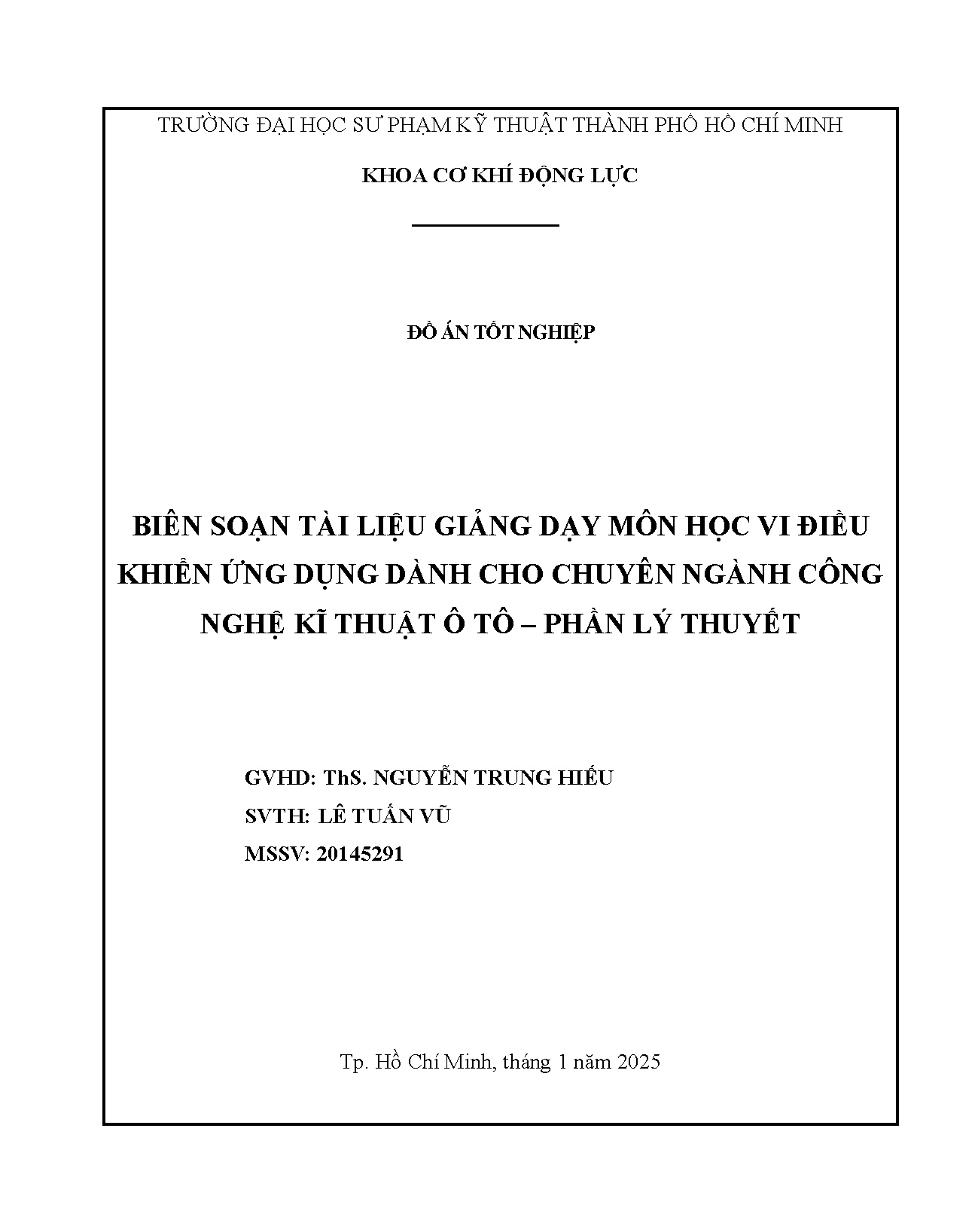 Đồ án tốt nghiệp - Biên soạn tài liệu giảng dạy môn học Vi điều khiển ứng dụng DCCNCNKT ô T - PLT