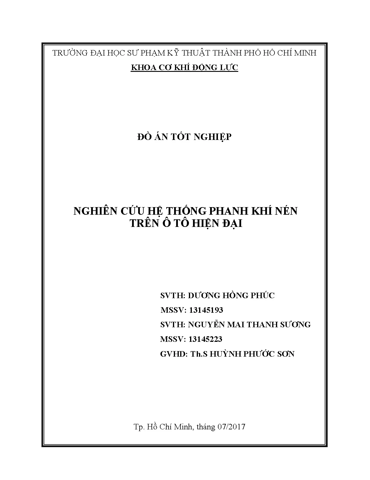 Đồ án tốt nghiệp - Nghiên cứu hệ thống phanh khí nén trên ô tô hiện đại: Đồ án tốt nghiệp NCNKTÔT