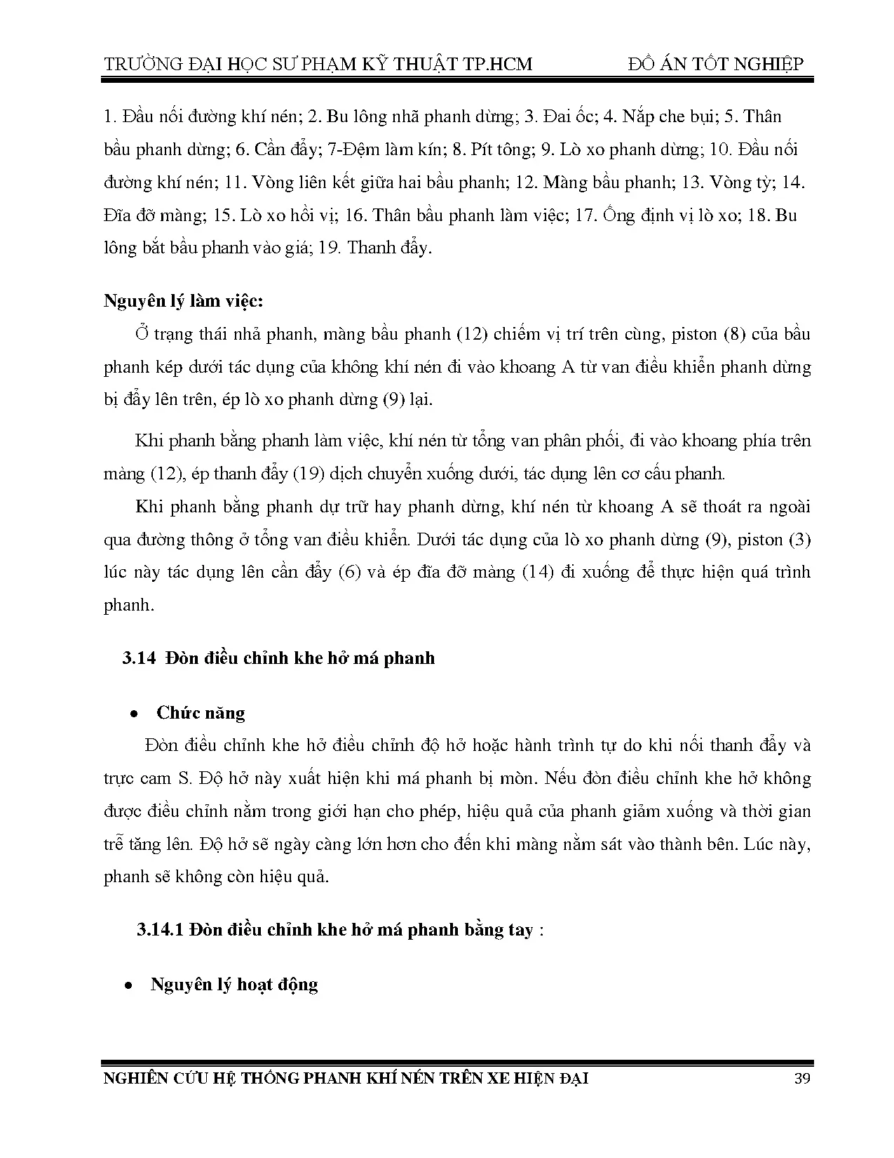 Đồ án tốt nghiệp - Nghiên cứu hệ thống phanh khí nén trên ô tô hiện đại: Đồ án tốt nghiệp NCNKTÔT - Trang 51