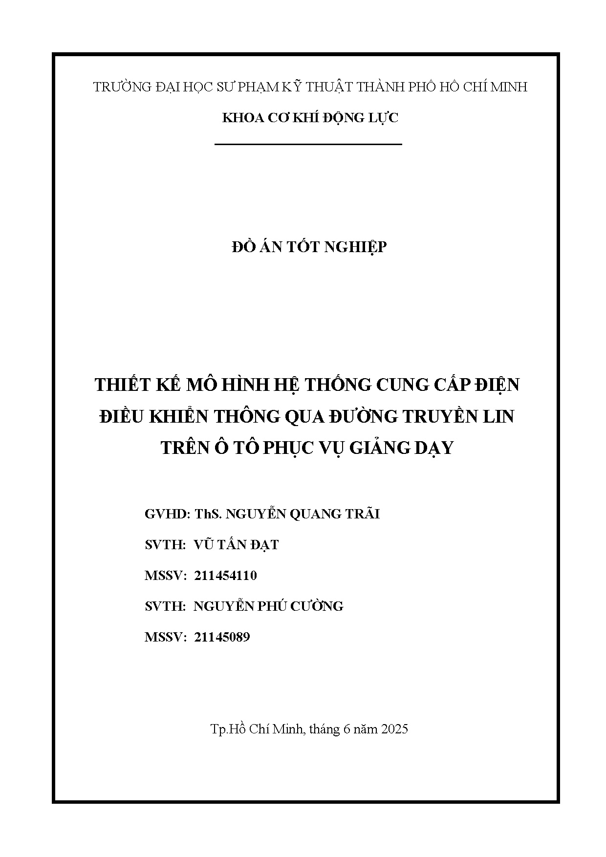 Đồ án tốt nghiệp - Thiết kế mô hình hệ thống cung cấp điện điều khiển thông qua đường TLT ô TPVGD