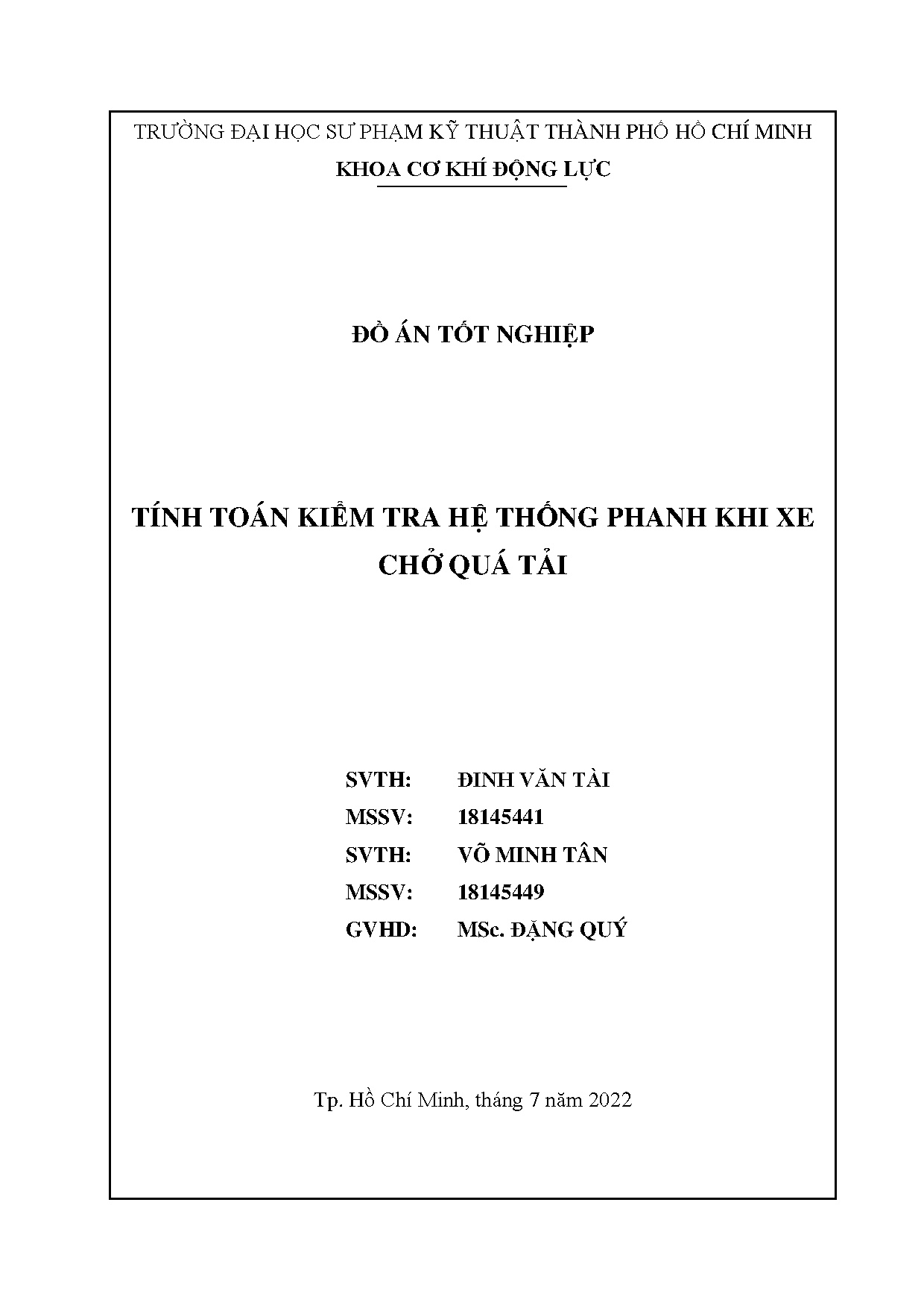 Đồ án tốt nghiệp - Tính toán kiểm tra hệ thống phanh khi xe chở quá tải