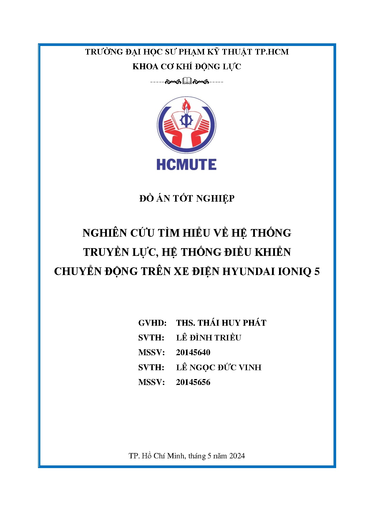 Đồ án tốt nghiệp - Nghiên cứu tìm hiểu về hệ thống truyền lực, hệ thống điều khiển chuyển động TXĐHI