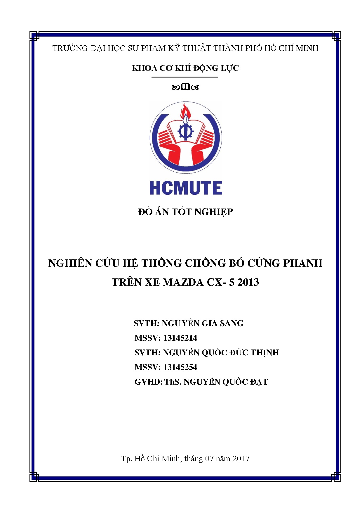 Đồ án tốt nghiệp - Nghiên cứu hệ thống chống bó cứng phanh trên xe Mazda CX-5 2013