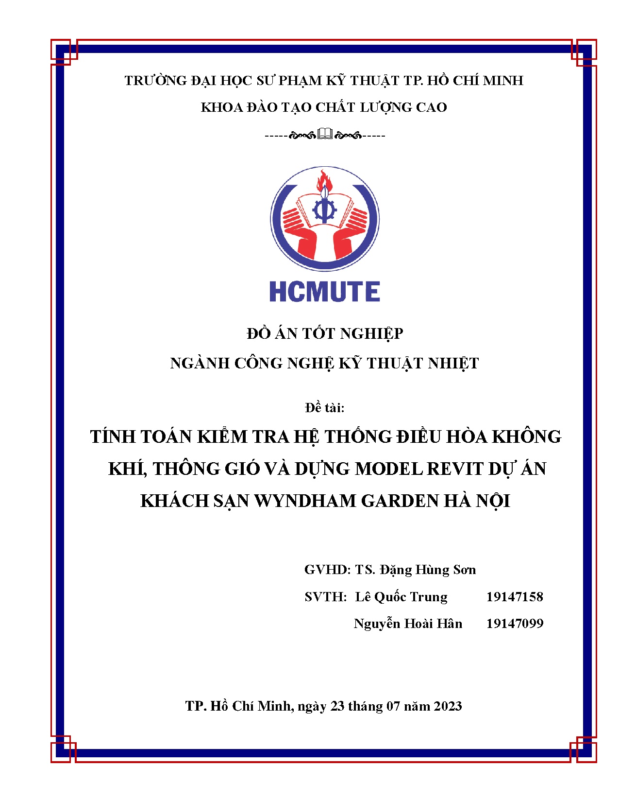 Đồ án tốt nghiệp - Tính toán kiểm tra hệ thống điều hòa không khí, thông gió và dựng model RDÁKSWGHN