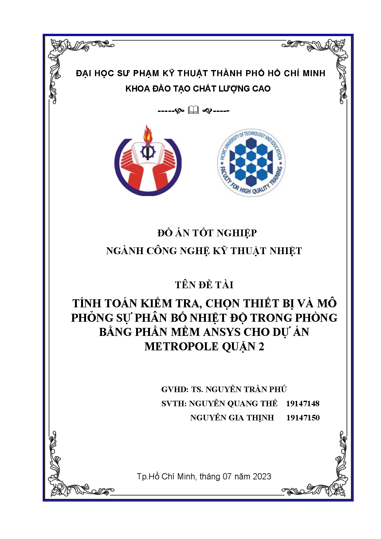 Đồ án tốt nghiệp - Tính toán kiểm tra, chọn thiết bị và mô phỏng sự phân bố nhiệt độ TPBPMACDÁMQ 2