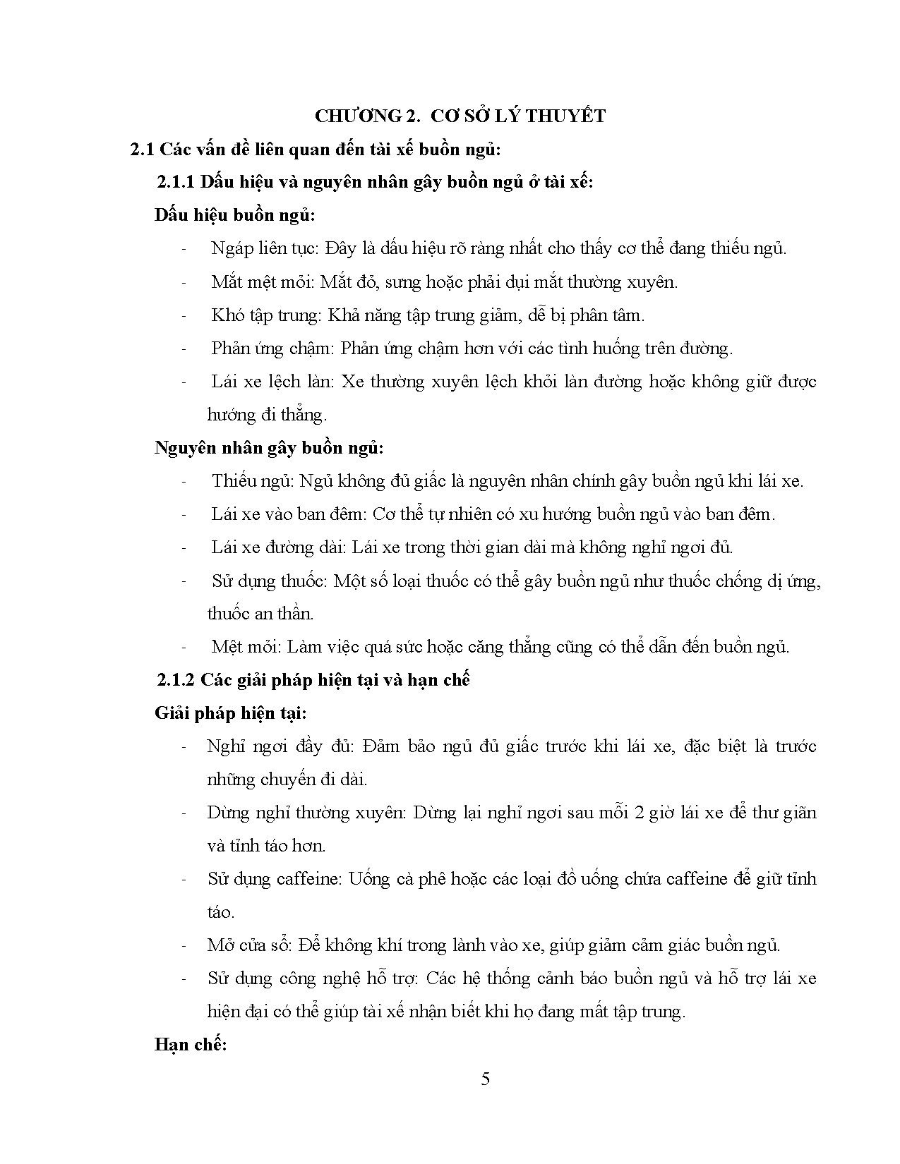 Đồ án tốt nghiệp - Nghiên cứu thi công thiết bị nhận dạng tình trạng của tài xế và cung cấp TTMTTX - Trang 26