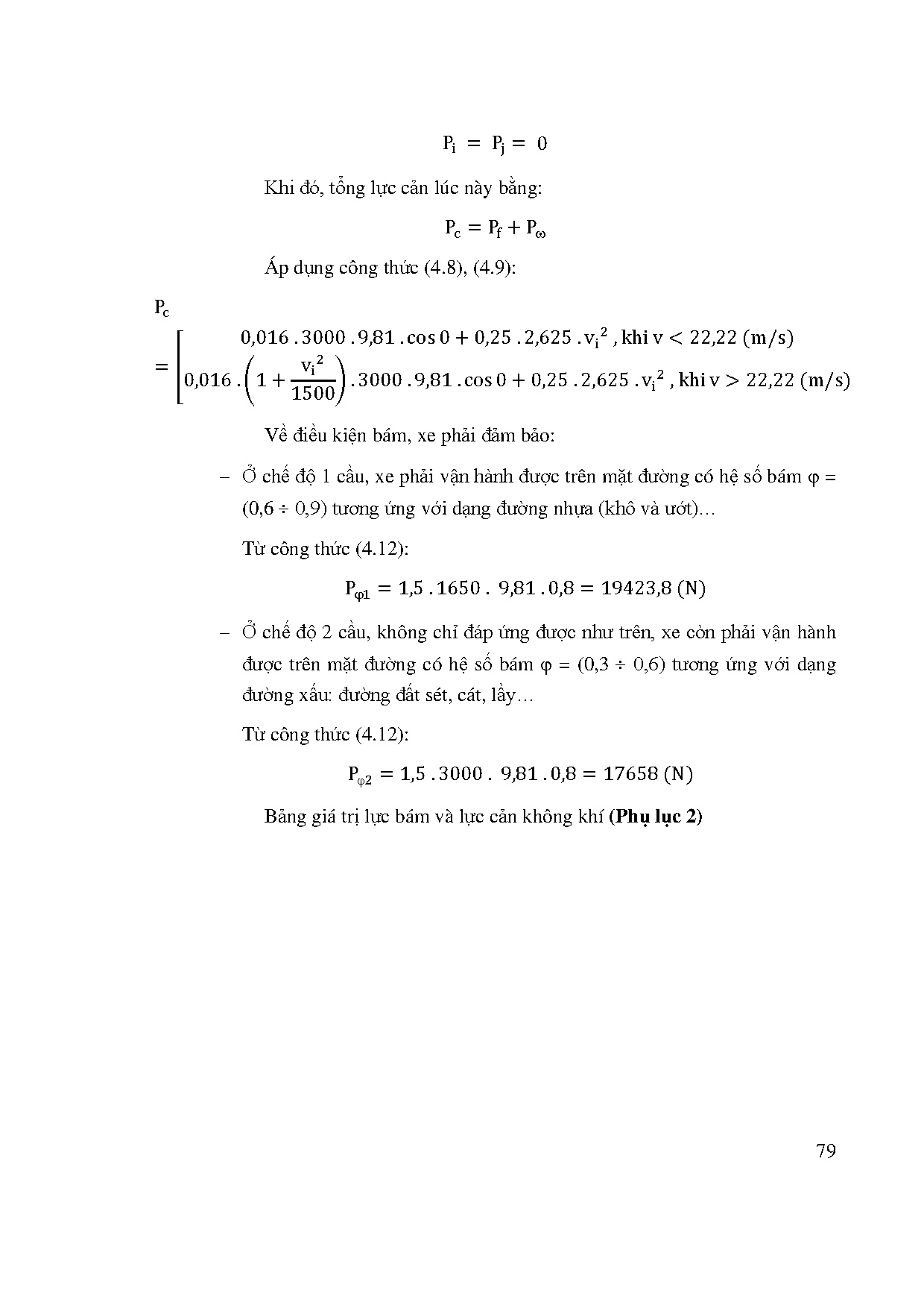Đồ án tốt nghiệp - Nghiên cứu và xác định phương án truyền động cho phương tiện lưỡng cư - phần TC - Trang 95