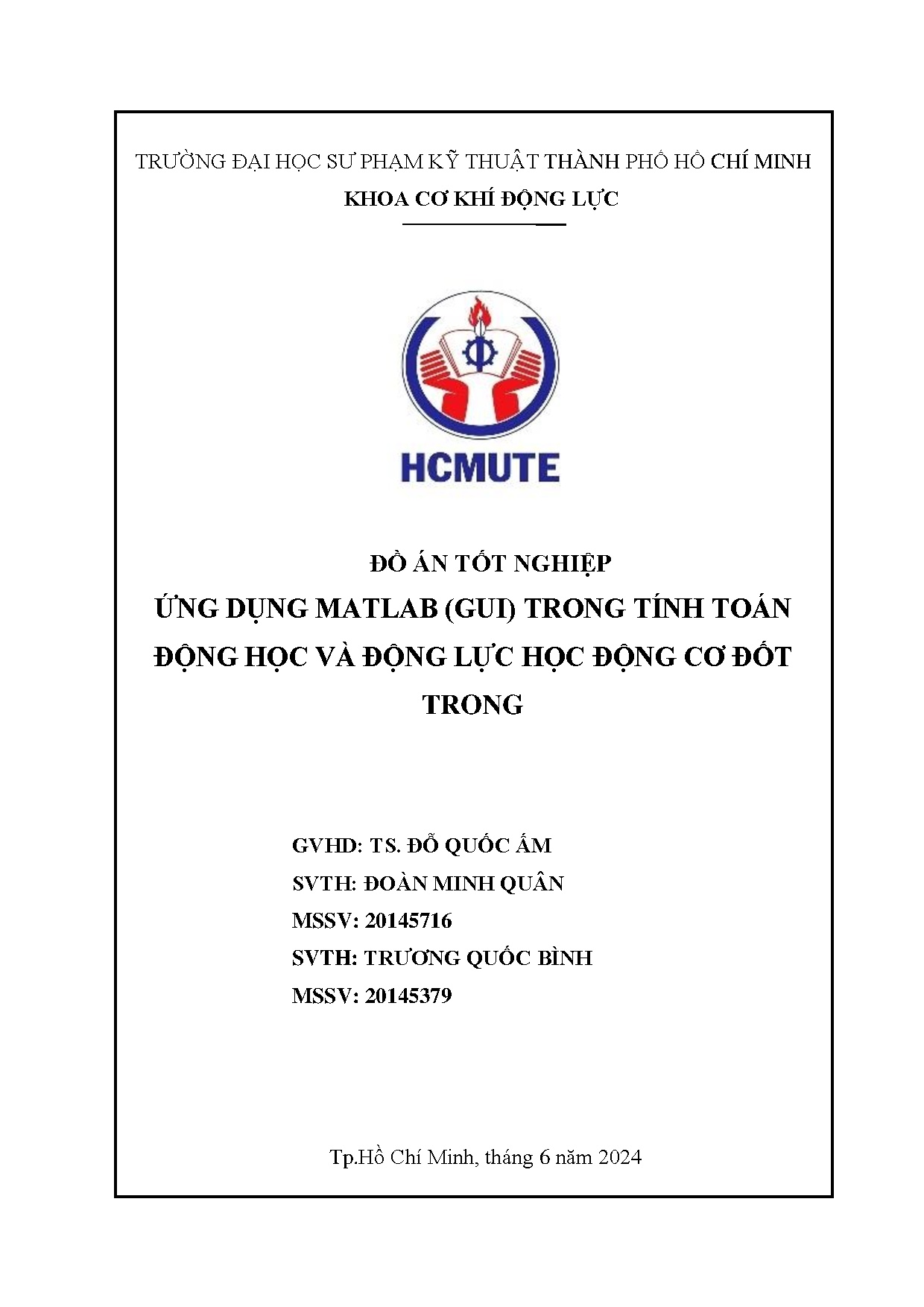 Đồ án tốt nghiệp - Ứng dụng Matlab (GUI) trong tính toán động học và động lực học động cơ đốt trong