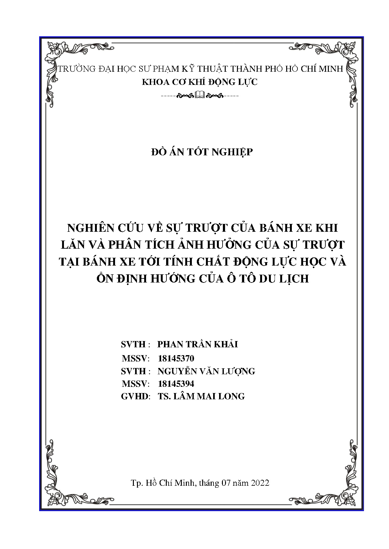 Đồ án tốt nghiệp - Nghiên cứu về sự trượt của bánh xe khi lăn và phân tích ẢHCSTTBXTTCĐLHVỔĐHC ô TDL