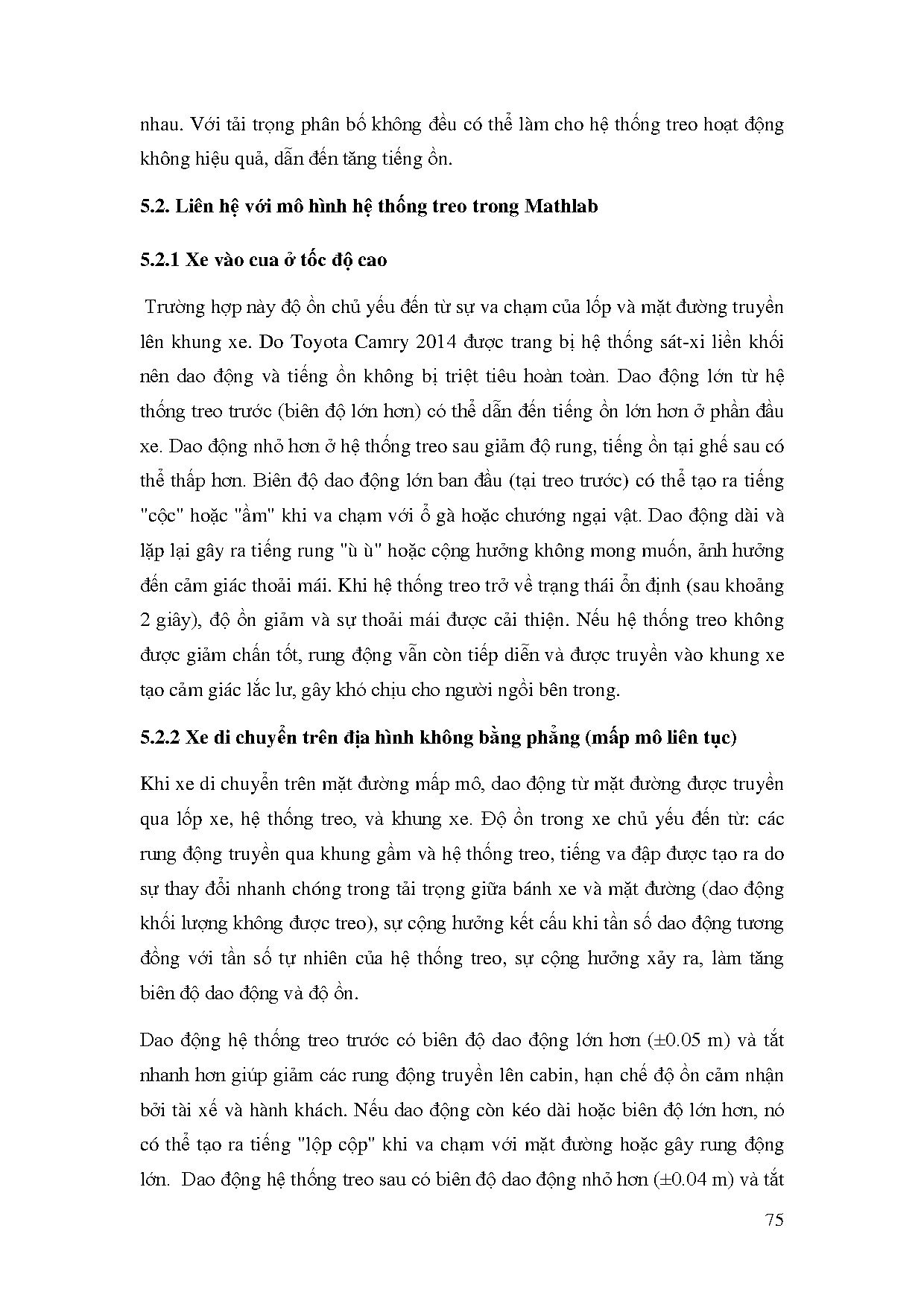 Đồ án tốt nghiệp - Nghiên cứu ảnh hưởng của hệ thống treo đến độ ồn và đề xuất phương ÁKPĐỒTXTC 2 2 - Trang 90