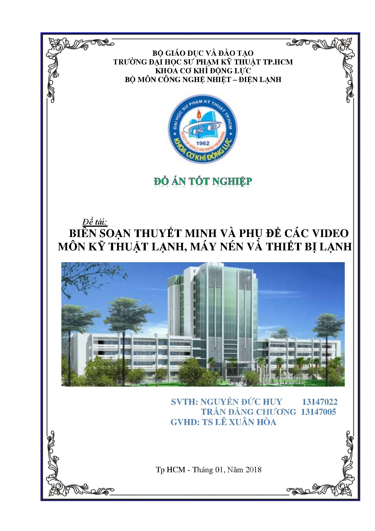 Đồ án tốt nghiệp - Biên soạn thuyết minh và phụ đề các video môn kỹ thuật lạnh, máy NVTBLĐÁTNNCNKTN