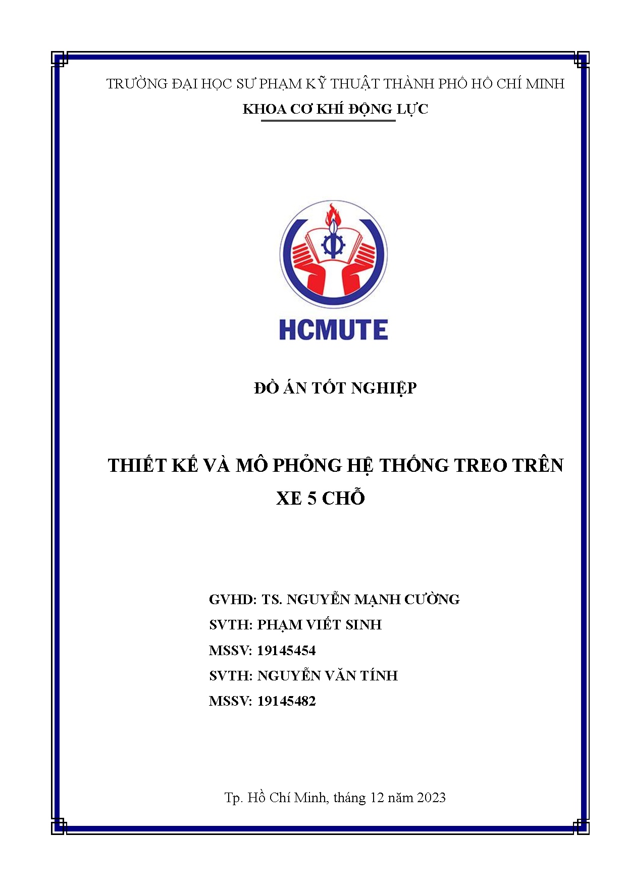 Đồ án tốt nghiệp - Thiết kế và mô phỏng hệ thống treo trên xe 5 chỗ
