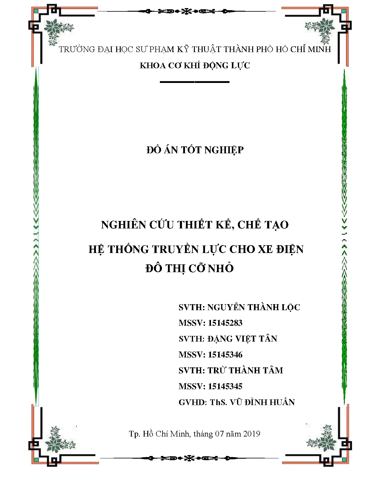 Đồ án tốt nghiệp - Nghiên cứu thiết kế, chế tạo hệ thống truyền lực cho xe điện đo thị CNĐÁTNNCNKTÔT