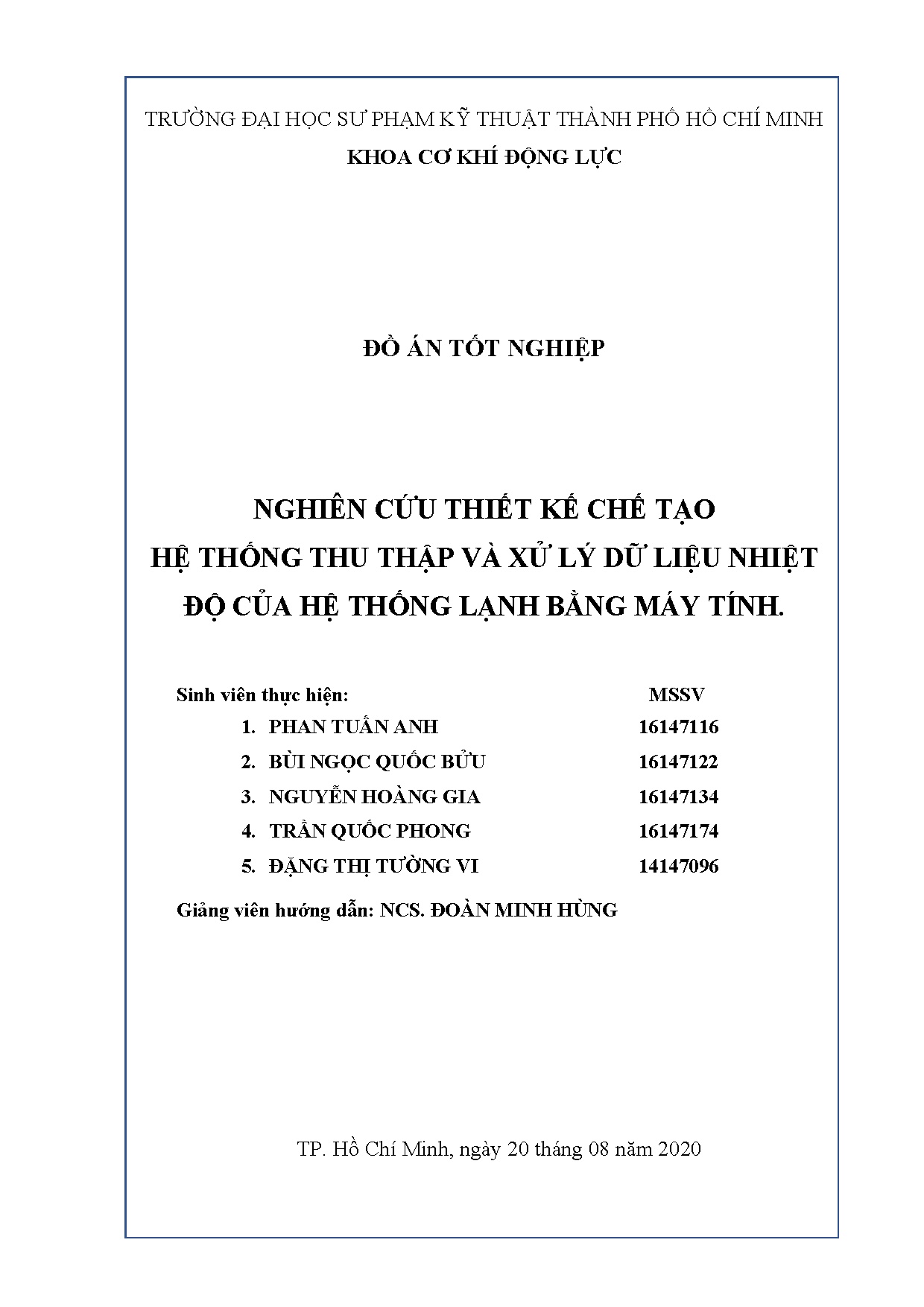 Đồ án tốt nghiệp - Nghiên cứu thiết kế, chế tạo hệ thống thu thập và xử lý dữ LNĐCHTLBMTĐÁTNNCNKTN