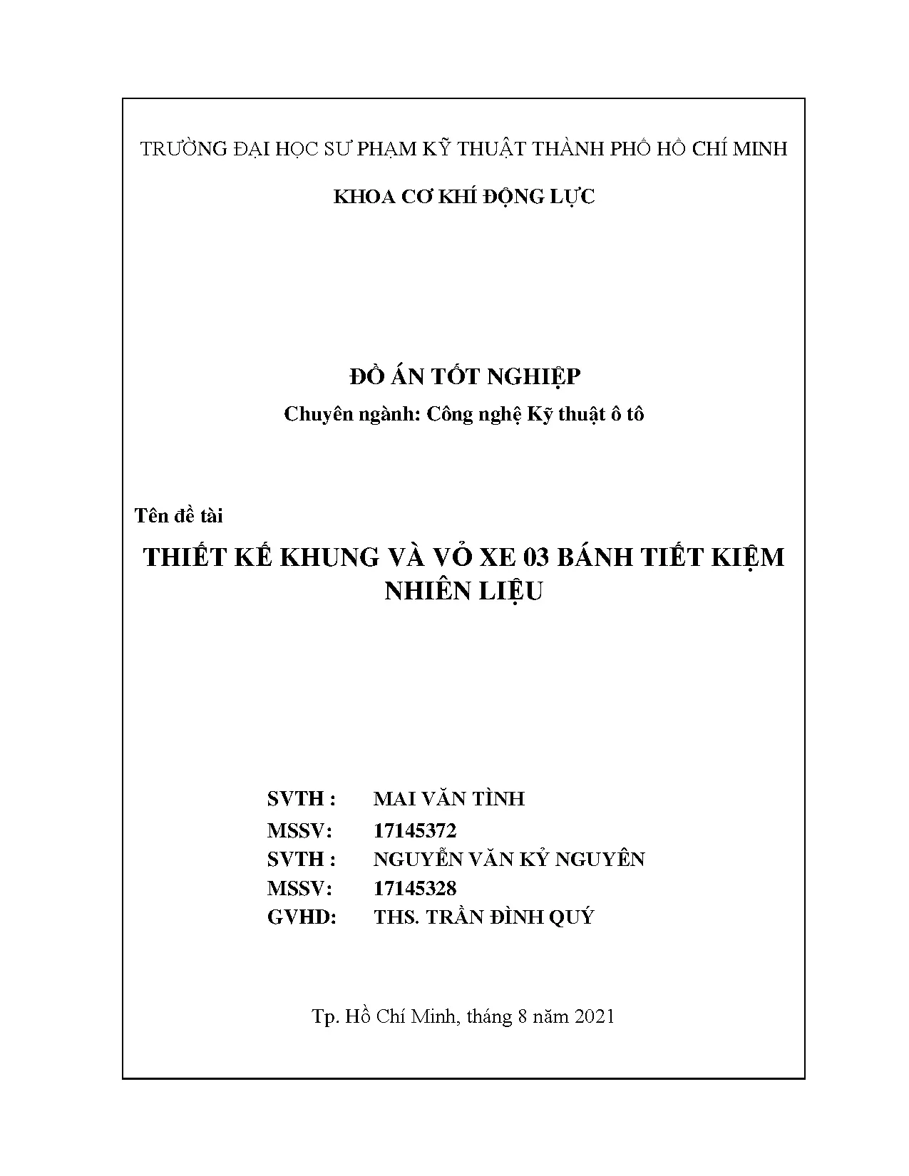 Đồ án tốt nghiệp - Thiết kế khung và vỏ xe 03 bánh tiết kiệm nhiên liệu: Đồ án tốt nghiệp NCNKTÔT