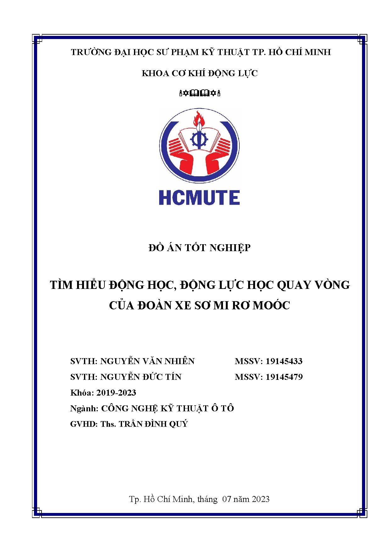 Đồ án tốt nghiệp - Tìm hiểu động học, động lực học quay vòng của đoàn xe sơ mi rơ moóc