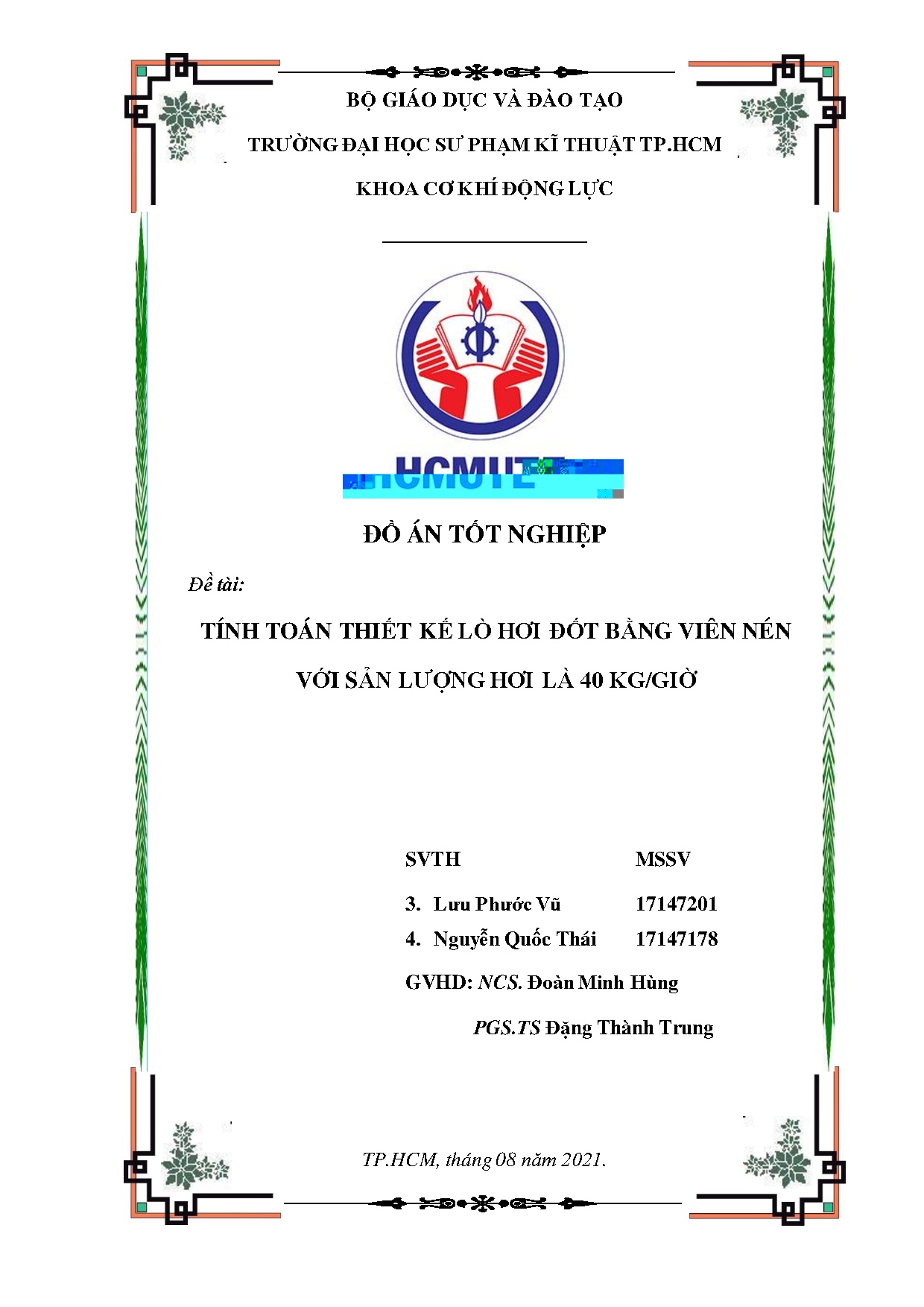 Đồ án tốt nghiệp - Tính toán thiết kế lò hơi đốt bằng viên nén với sản lượng hơi là 40 kg/giờ