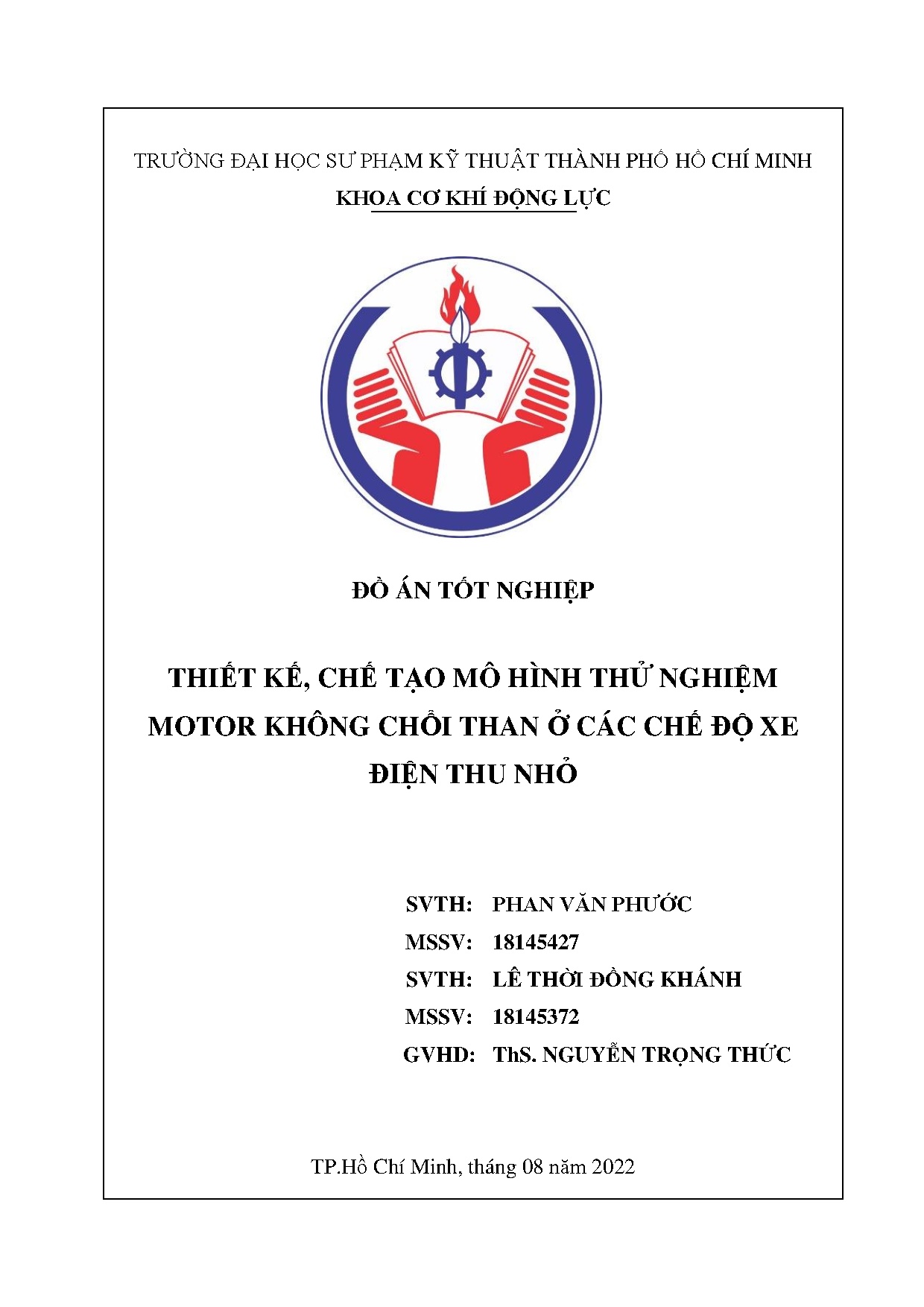 Đồ án tốt nghiệp - Thiết kế, chế tạo mô hình thử nghiệm motor không chổi than ở các chế độ xe ĐTN