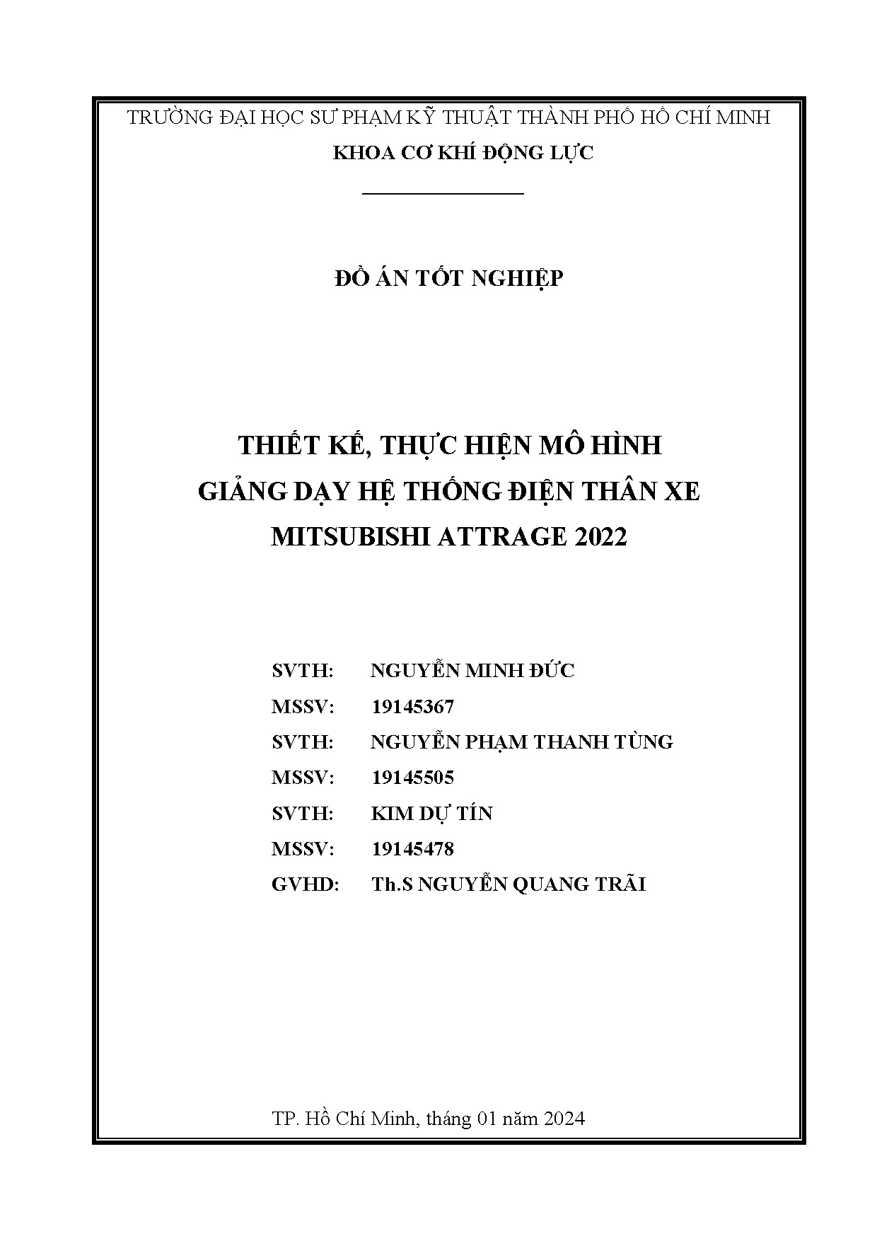 Đồ án tốt nghiệp - Thiết kế, thực hiện mô hình giảng dạy hệ thống điện thân xe Mitsubishi Attrage 2