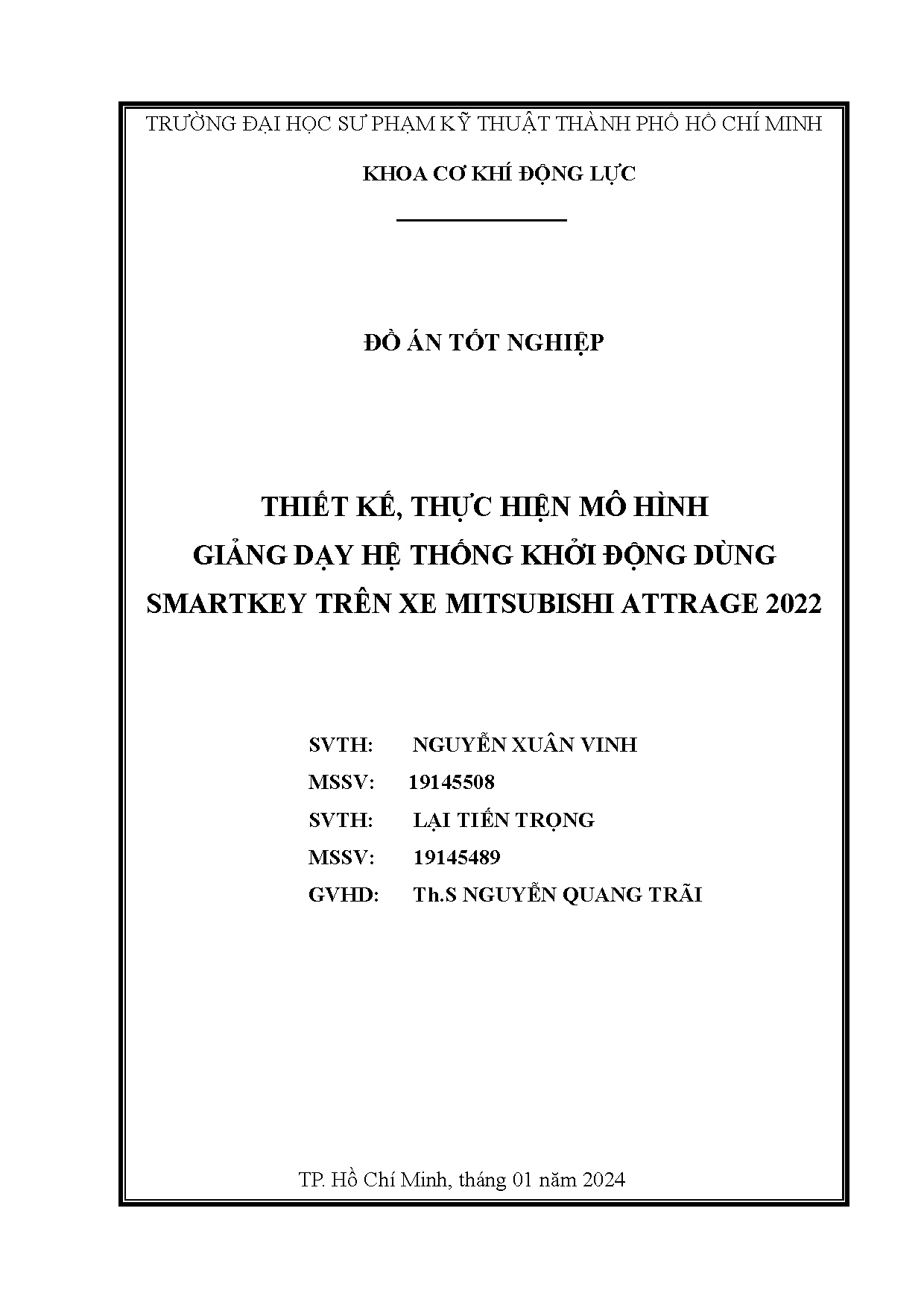 Đồ án tốt nghiệp - Thiết kế, thực hiện mô hình giảng dạy hệ thống khởi động dùng Smartkey trên XMA 2