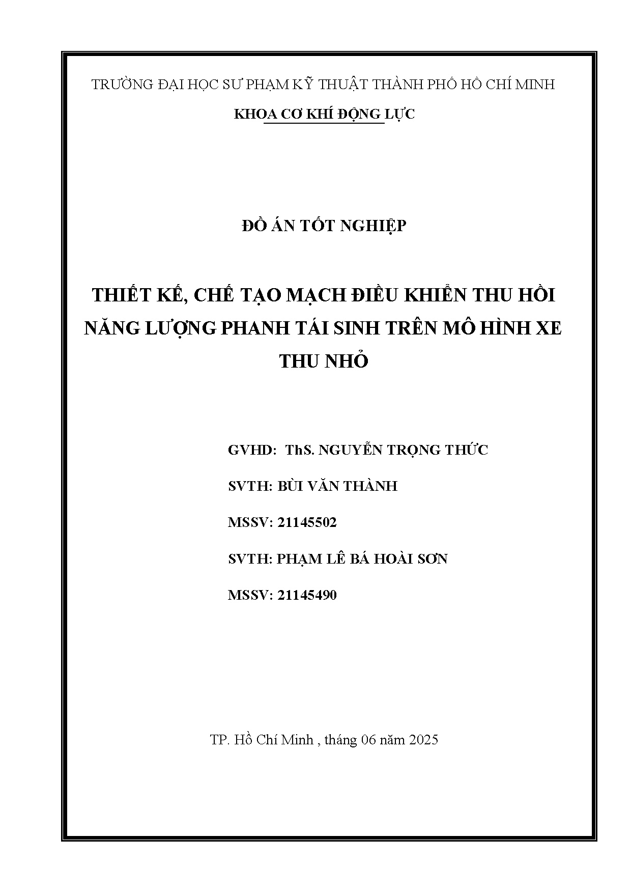 Đồ án tốt nghiệp - Thiết kế, chế tạo mạch điều khiển thu hồi năng lượng phanh tái sinh trên mô HXTN