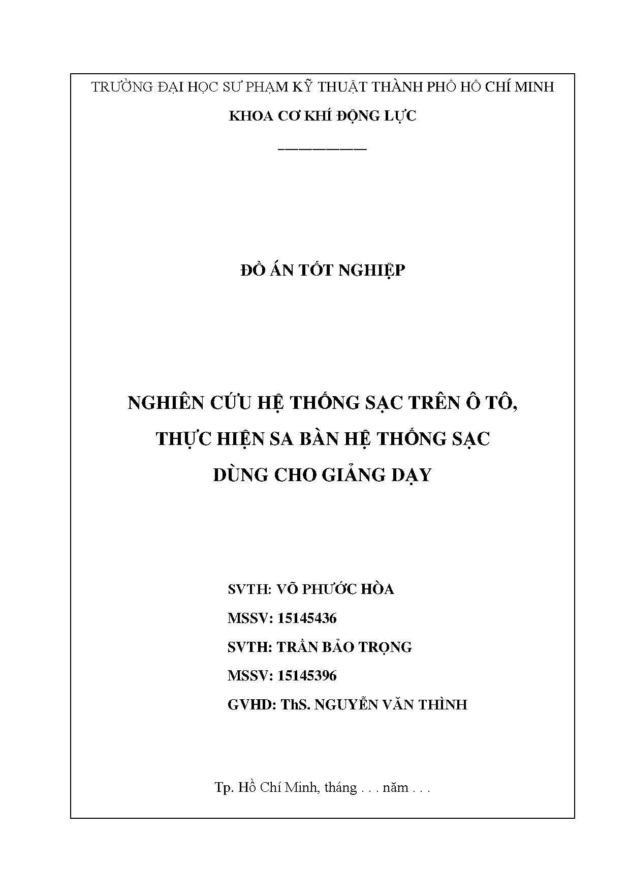 Đồ án tốt nghiệp - Nghiên cứu hệ thống sạc trên ô tô, thực hiện sa bàn hệ thống sạc DCGDĐÁTNNCNKTÔT