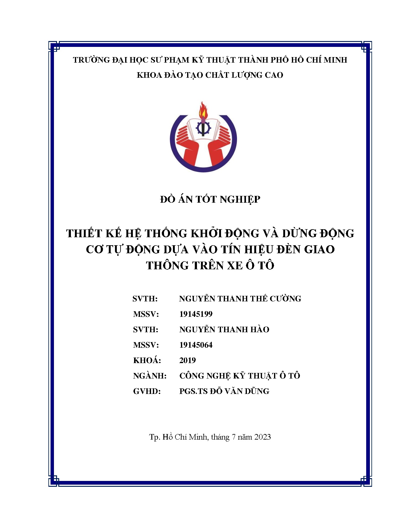Đồ án tốt nghiệp - Thiết kế hệ thống khỏi động và dừng động cơ tự động dựa vào tín hiệu đèn GTTX ô T