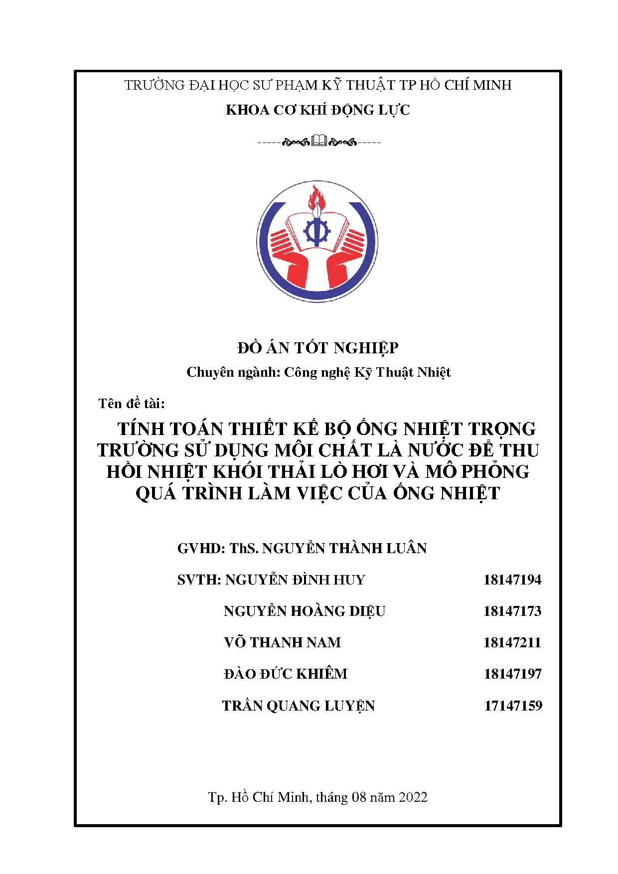 Đồ án tốt nghiệp - Tính toán thiết kế bộ ống nhiệt trọng trường sử dụng môi CLNĐTHNKTLHVMPQTLVCỐN