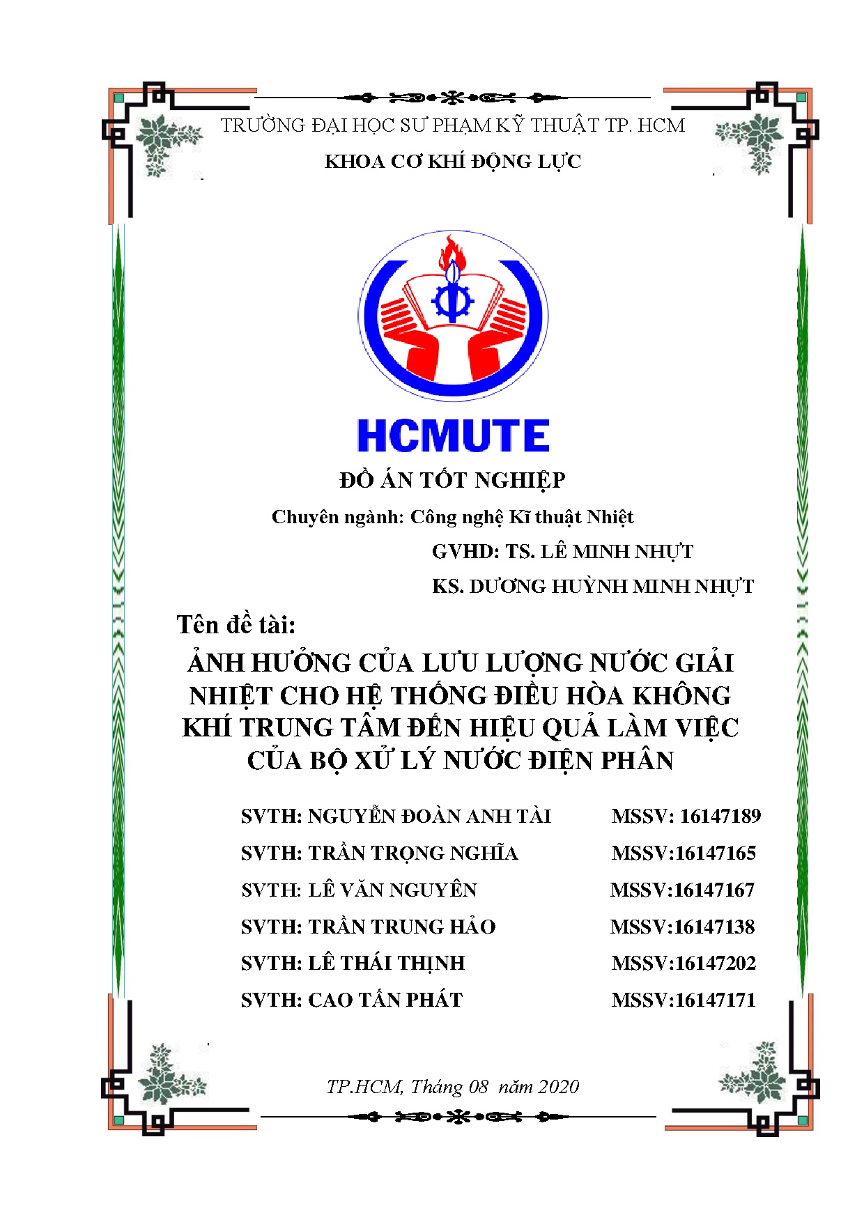 Đồ án tốt nghiệp - Ảnh hưởng của lưu lượng nước giải nhiệt cho hệ thống ĐHKKTTĐHQLVCBXLNĐPĐÁTNNCNKTN