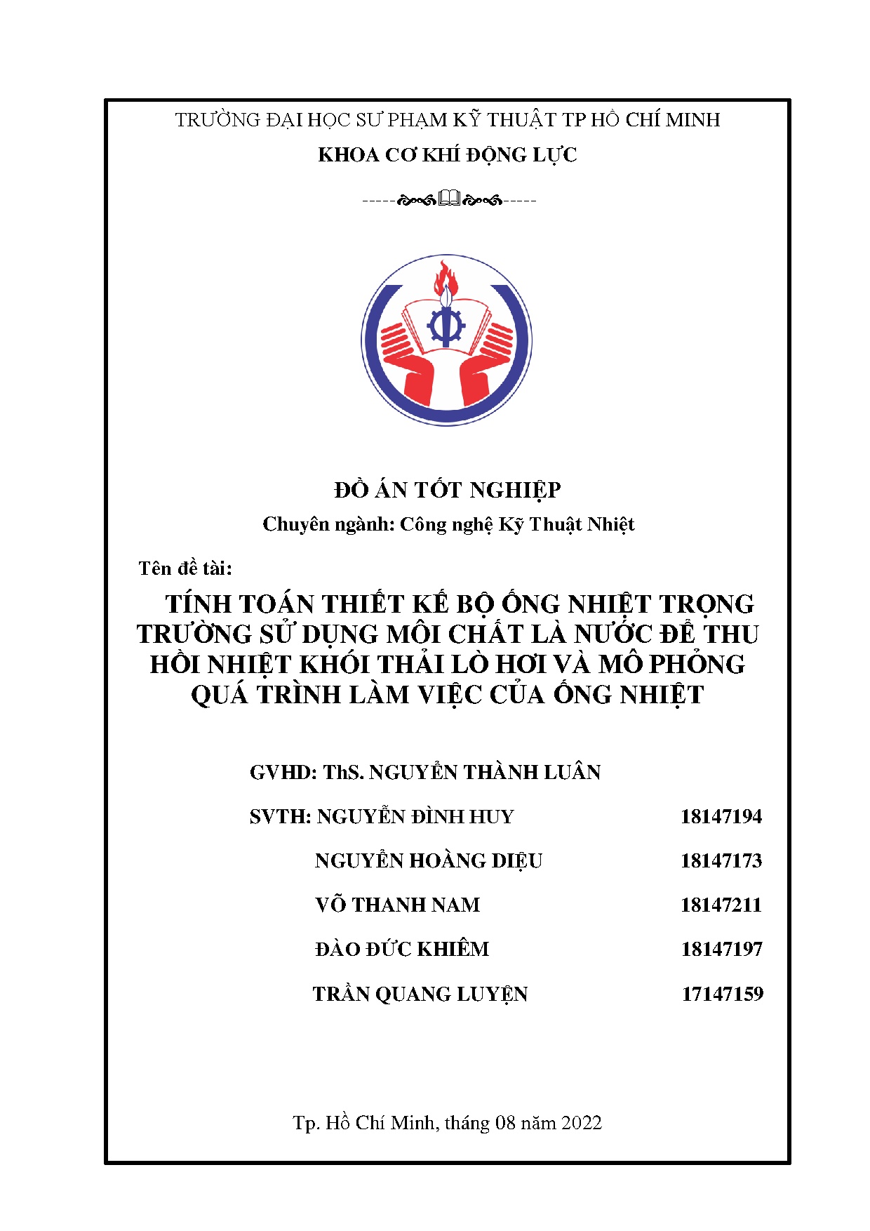 Đồ án tốt nghiệp - Tính toán thiết kế bộ ống nhiệt trọng trường sử dụng môi CLNĐTHNKTLHVMPQTLVCỐN