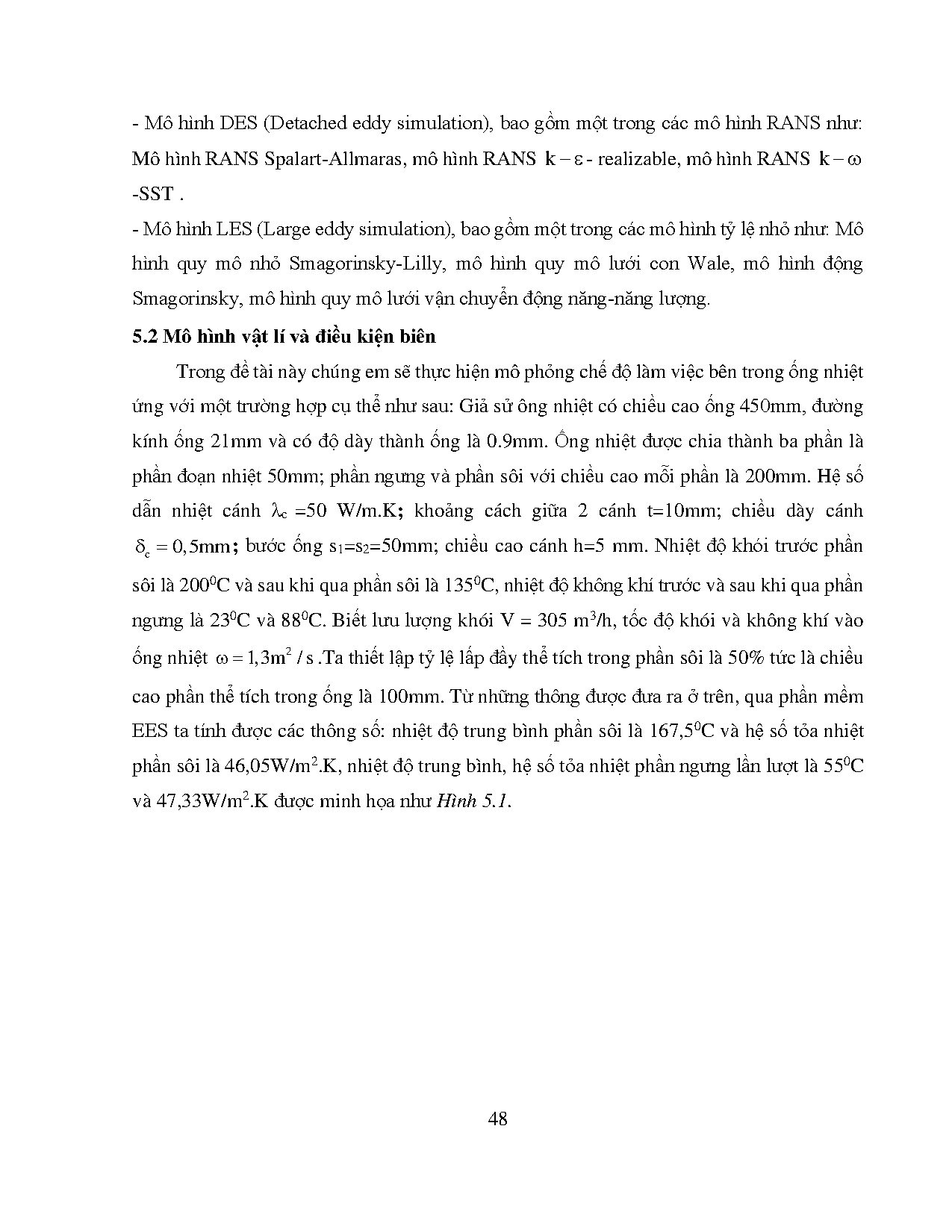 Đồ án tốt nghiệp - Tính toán thiết kế bộ ống nhiệt trọng trường sử dụng môi CLNĐTHNKTLHVMPQTLVCỐN - Trang 57
