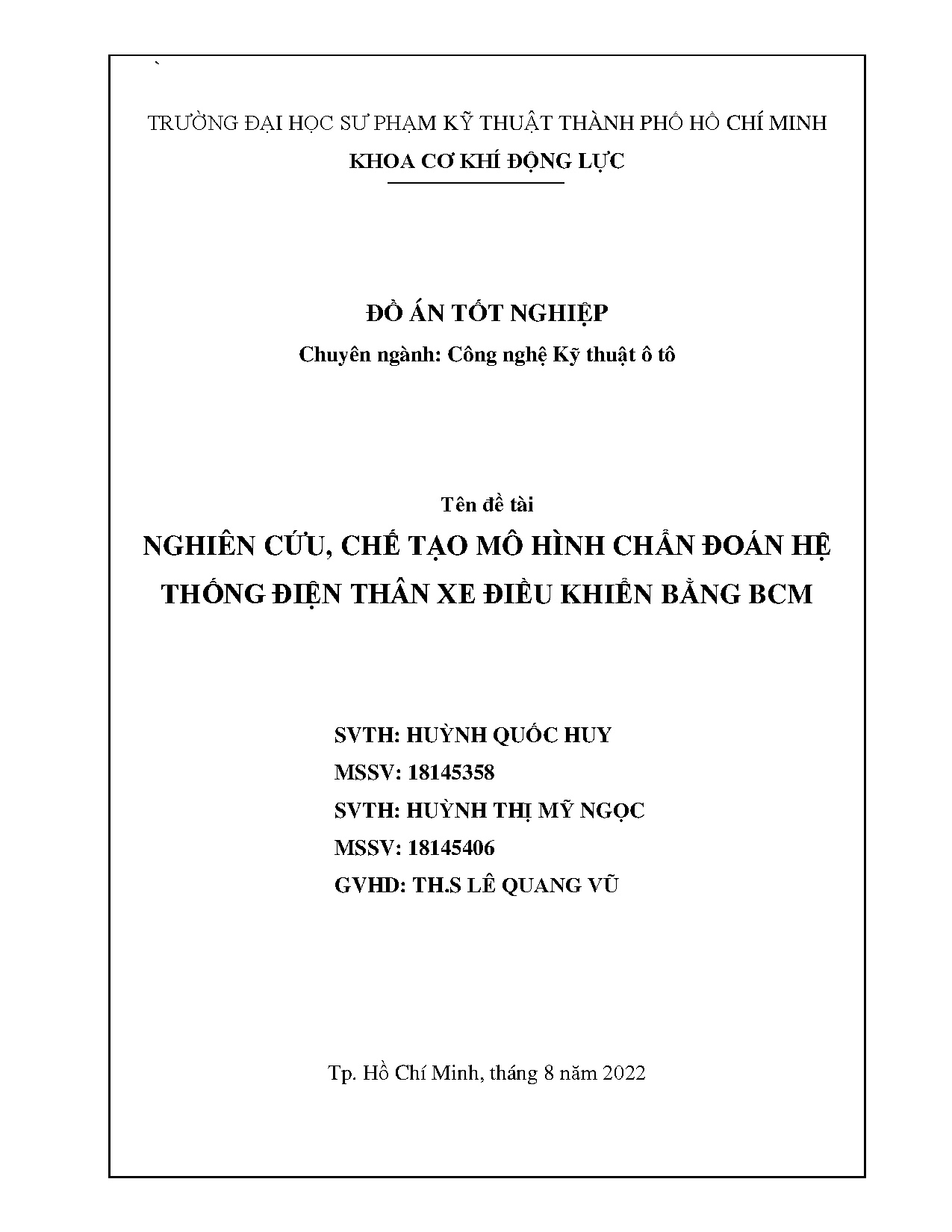 Đồ án tốt nghiệp - Nghiên cứu, chế tạo mô hình chẩn đoán hệ thống điện thân xe điều khiển bằng BCM