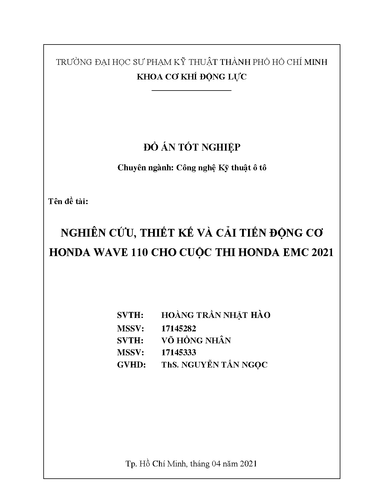 Đồ án tốt nghiệp - Nghiên cứu, thiết kế và cải tiến động cơ Honda Wave 110 cho cuộc thi Honda EMC 2