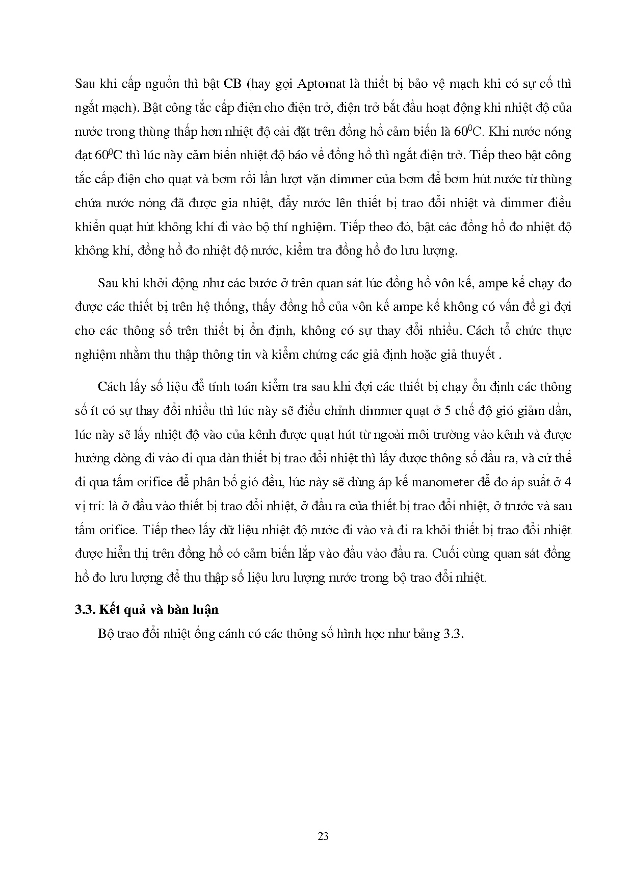 Đồ án tốt nghiệp - Chế tạo và thử nghiệm bộ kiểm tra đặc tính truyền nhiệt và tổn thất áp SCTBTĐNDỐC - Trang 37