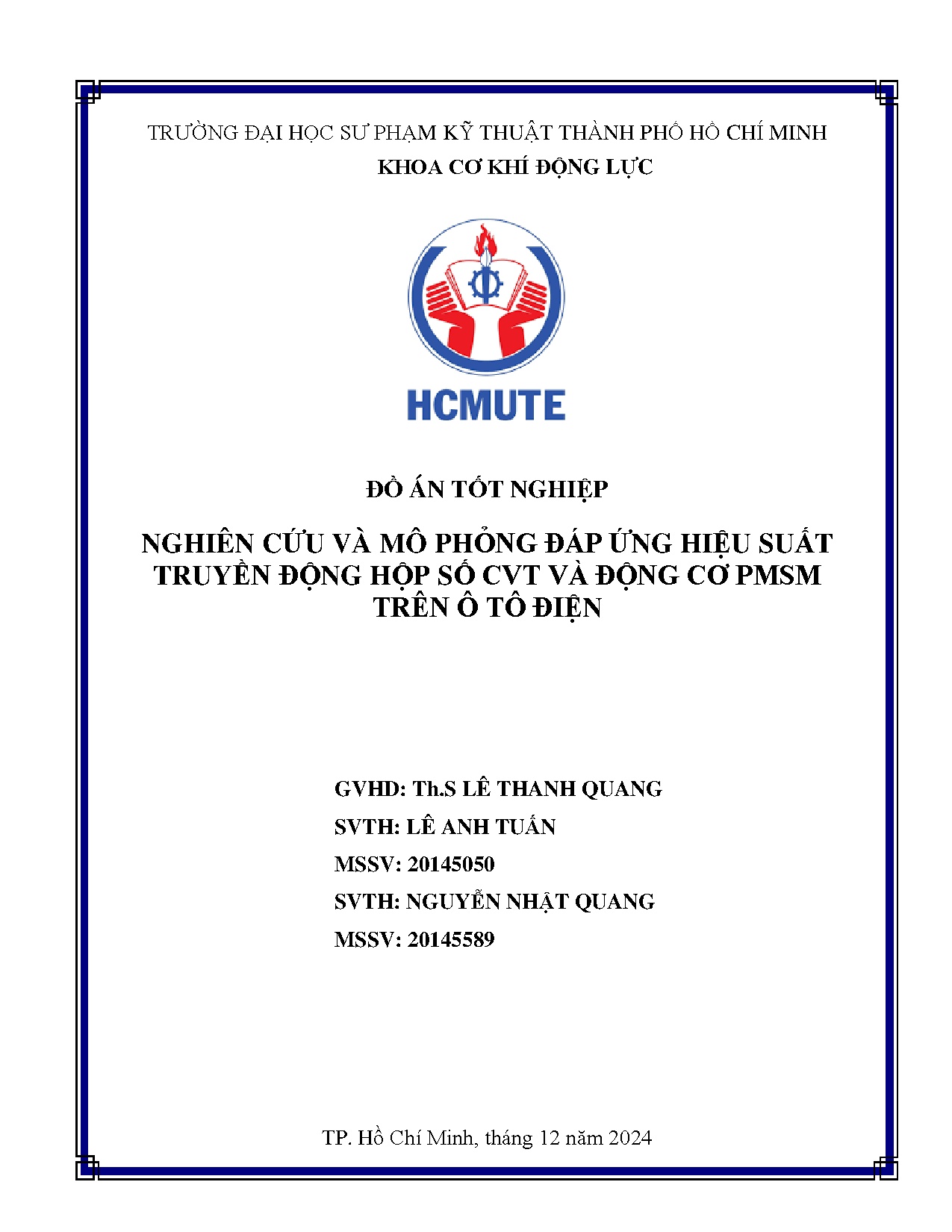Đồ án tốt nghiệp - Nghiên cứu và mô phỏng đáp ứng hiệu suất truyền động hộp số CVT và động CPT ô TĐ
