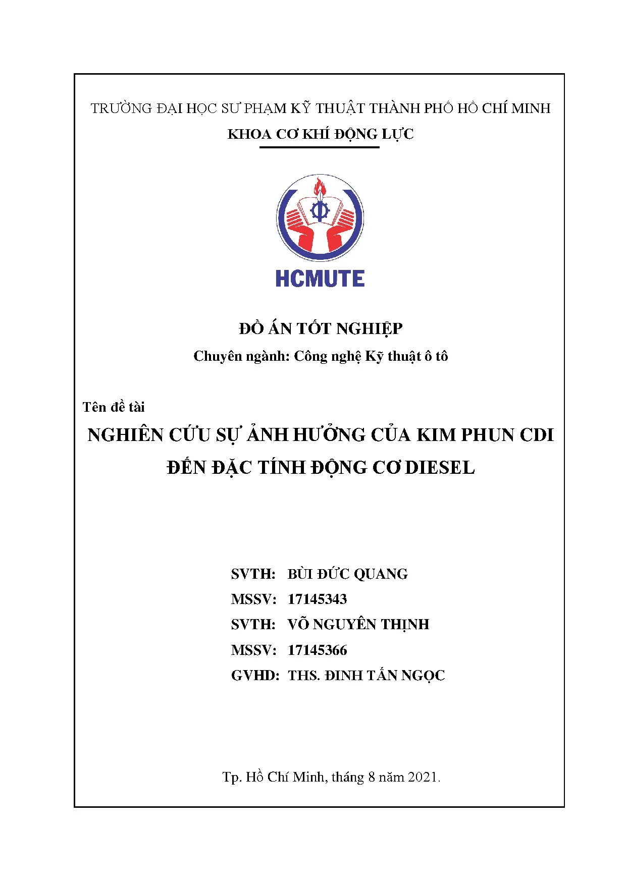 Đồ án tốt nghiệp - Nghiên cứu sự ảnh hưởng của kim phun CDI đến đặc tính động cơ Diesel: ĐÁTNNCNKTÔT