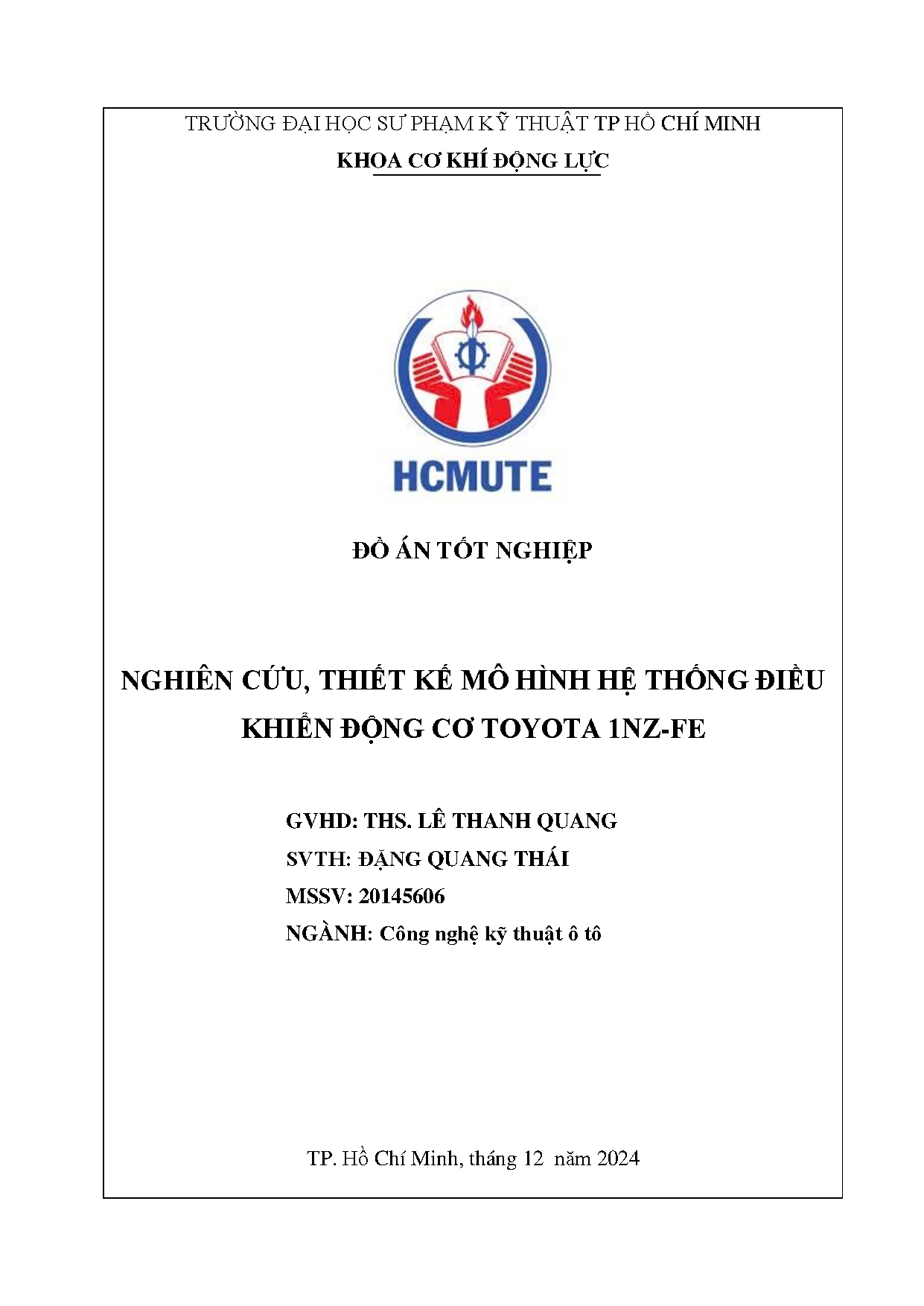 Đồ án tốt nghiệp - Nghiên cứu, thiết kế mô hình hệ thống điều khiển động cơ Toyota 1NZ-FE