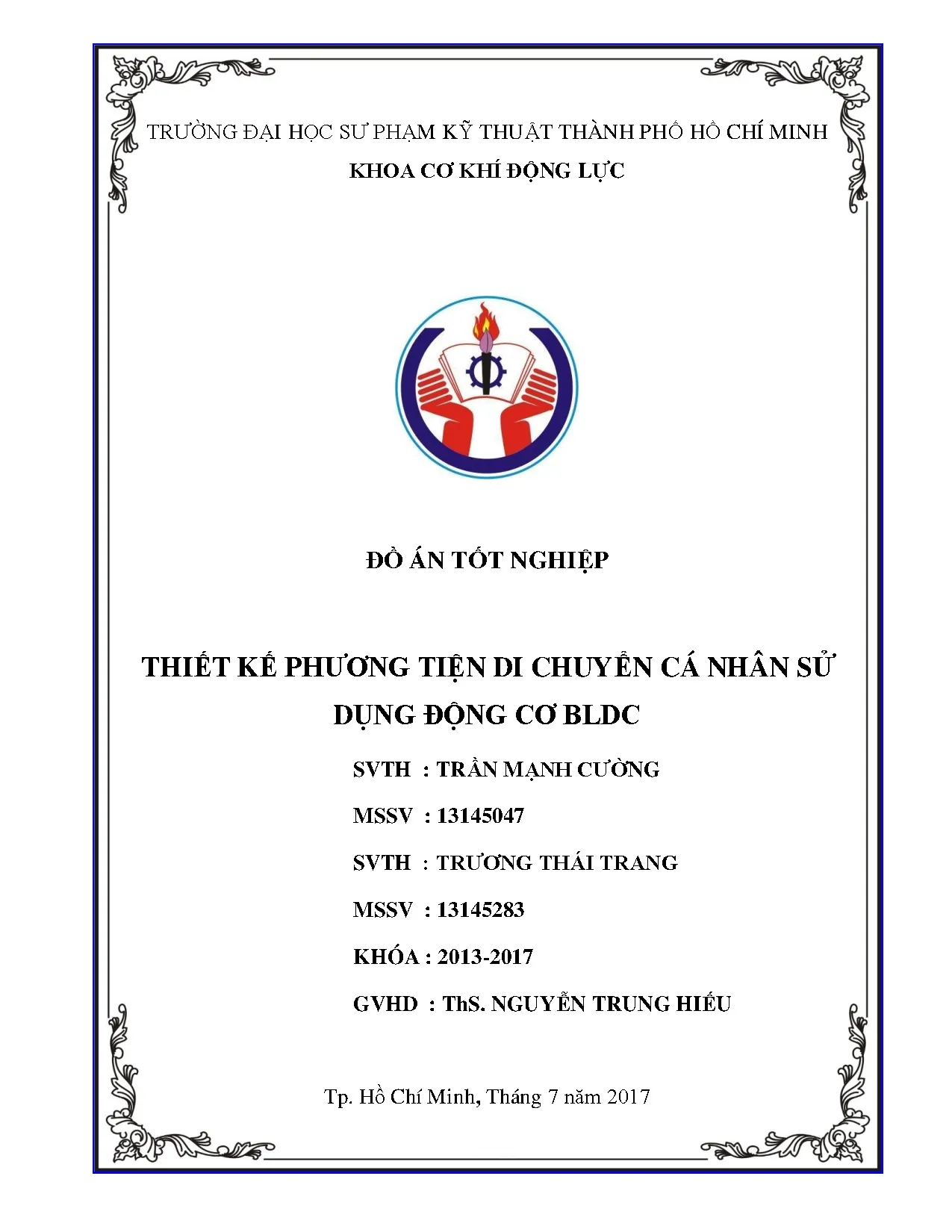 Đồ án tốt nghiệp - Thiết kế phương tiện di chuyển cá nhân sử dụng động cơ BLDC