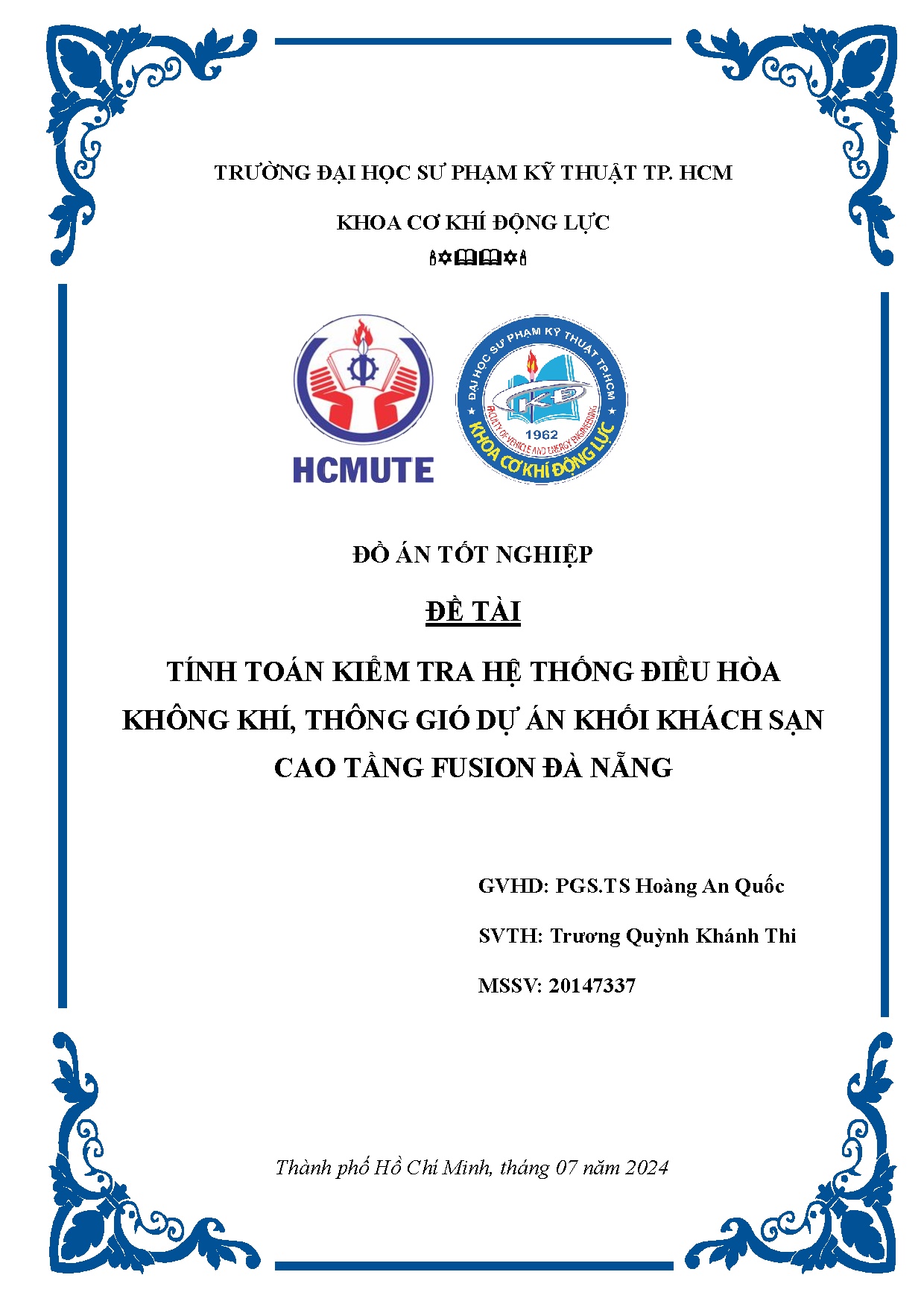 Đồ án tốt nghiệp - Tính toán kiểm tra hệ thống điều hòa không khí, thông gió dự án khối khách SCTFĐN