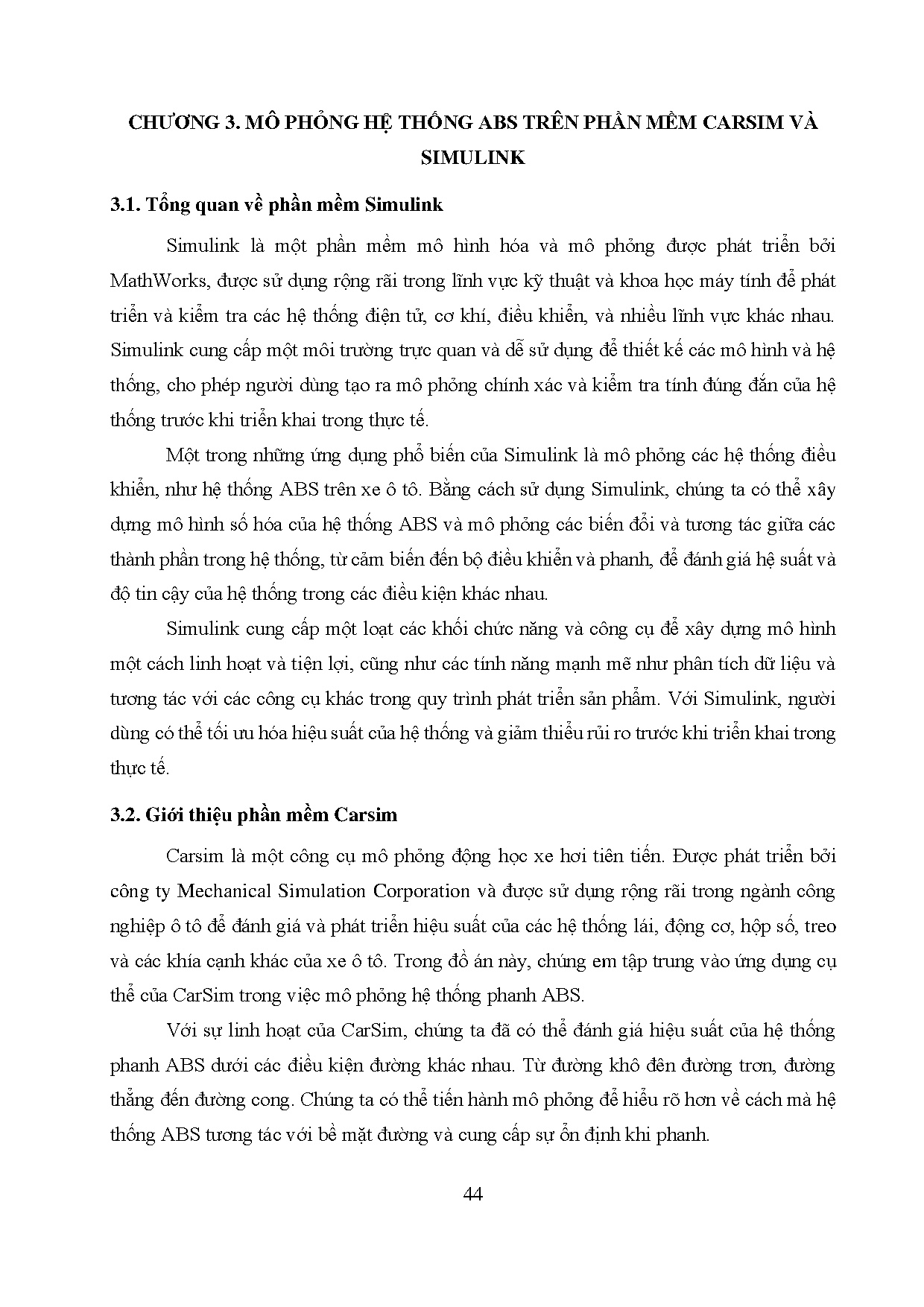 Đồ án tốt nghiệp - Nghiên cứu, thiết kế mô phỏng hệ thống phanh ABS và EBD trên xe BMW XVB 3 BPMMSVC - Trang 66