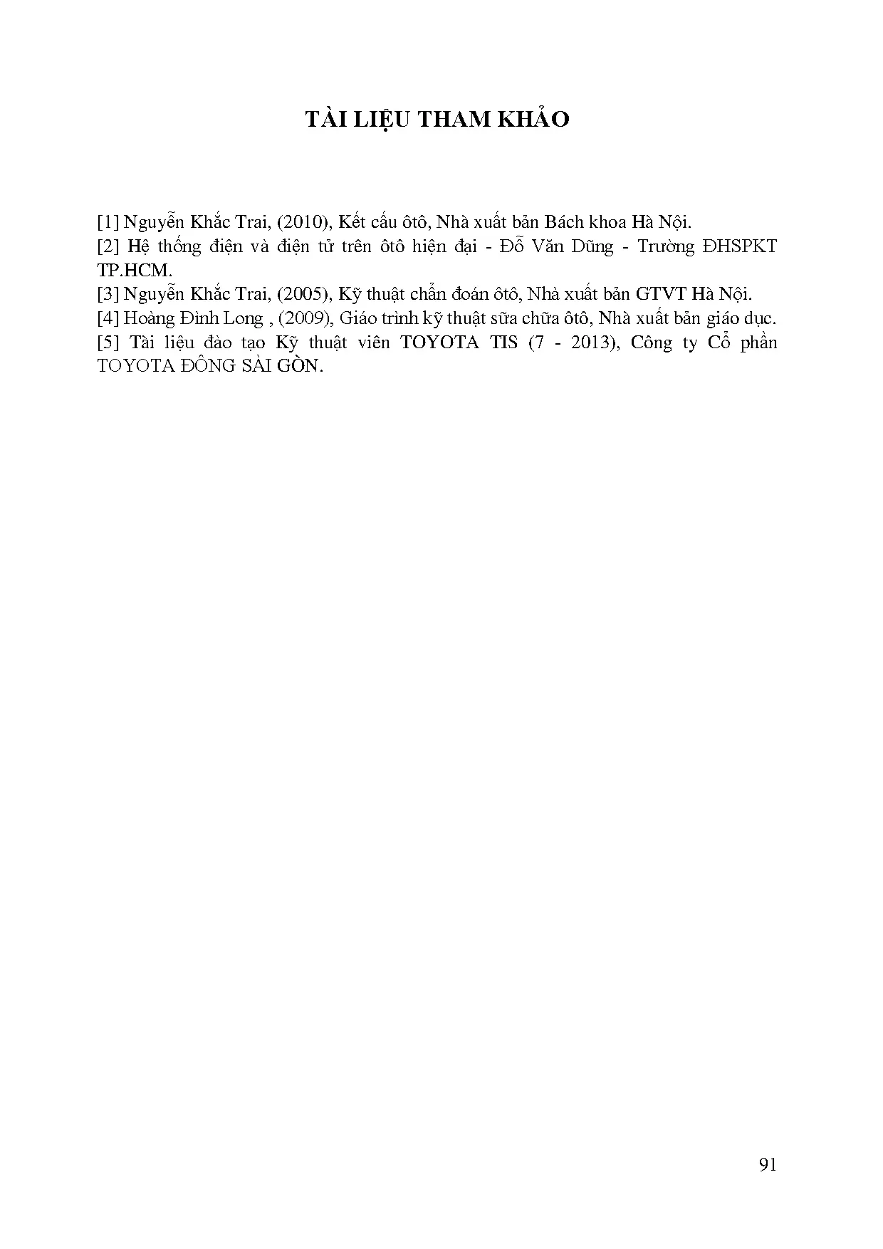 Đồ án tốt nghiệp - Tìm hiểu, nghiên cứu hệ thống phanh trên xe Toyota Camry 2.5Q 2013 - Trang 110