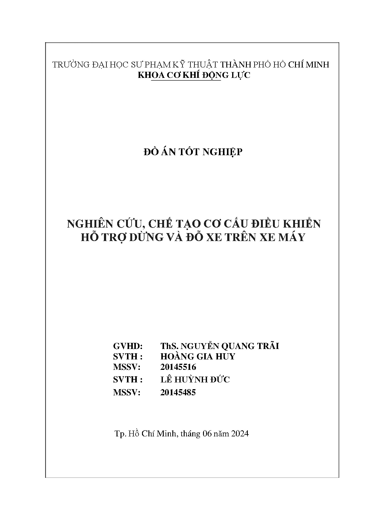 Đồ án tốt nghiệp - Nghiên cứu, chế tạo cơ cấu điều khiển hỗ trợ dừng và đỗ xe trên xe máy