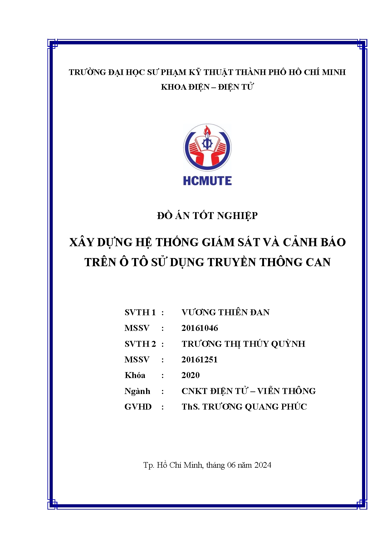 Đồ án tốt nghiệp - Xây dựng hệ thống giám sát và cảnh báo trên ô tô sử dụng truyền thông can