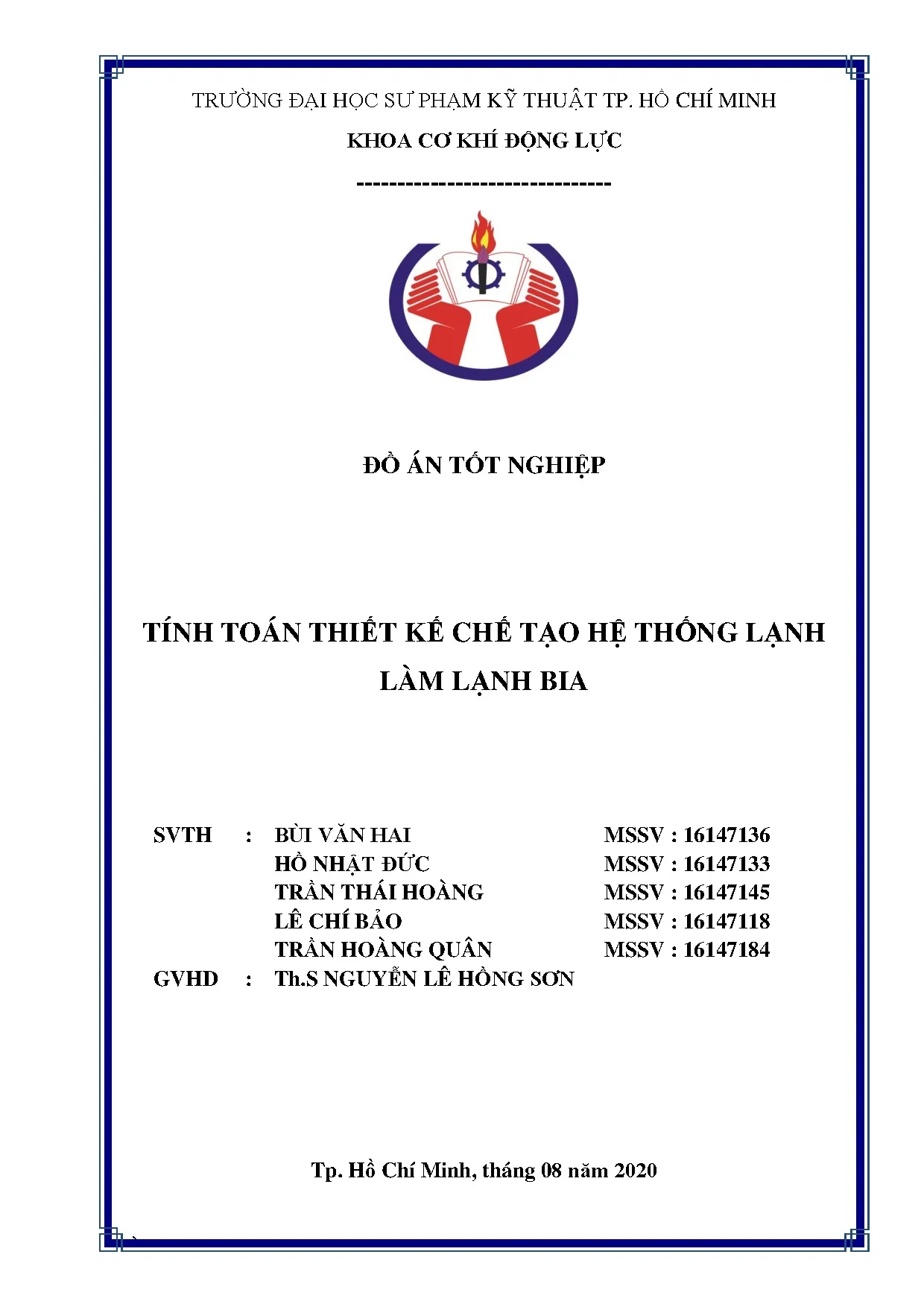 Đồ án tốt nghiệp - Tính toán thiết kế chế tạo hệ thống lạnh làm lạnh bia: Đồ án tốt nghiệp NCNKTN