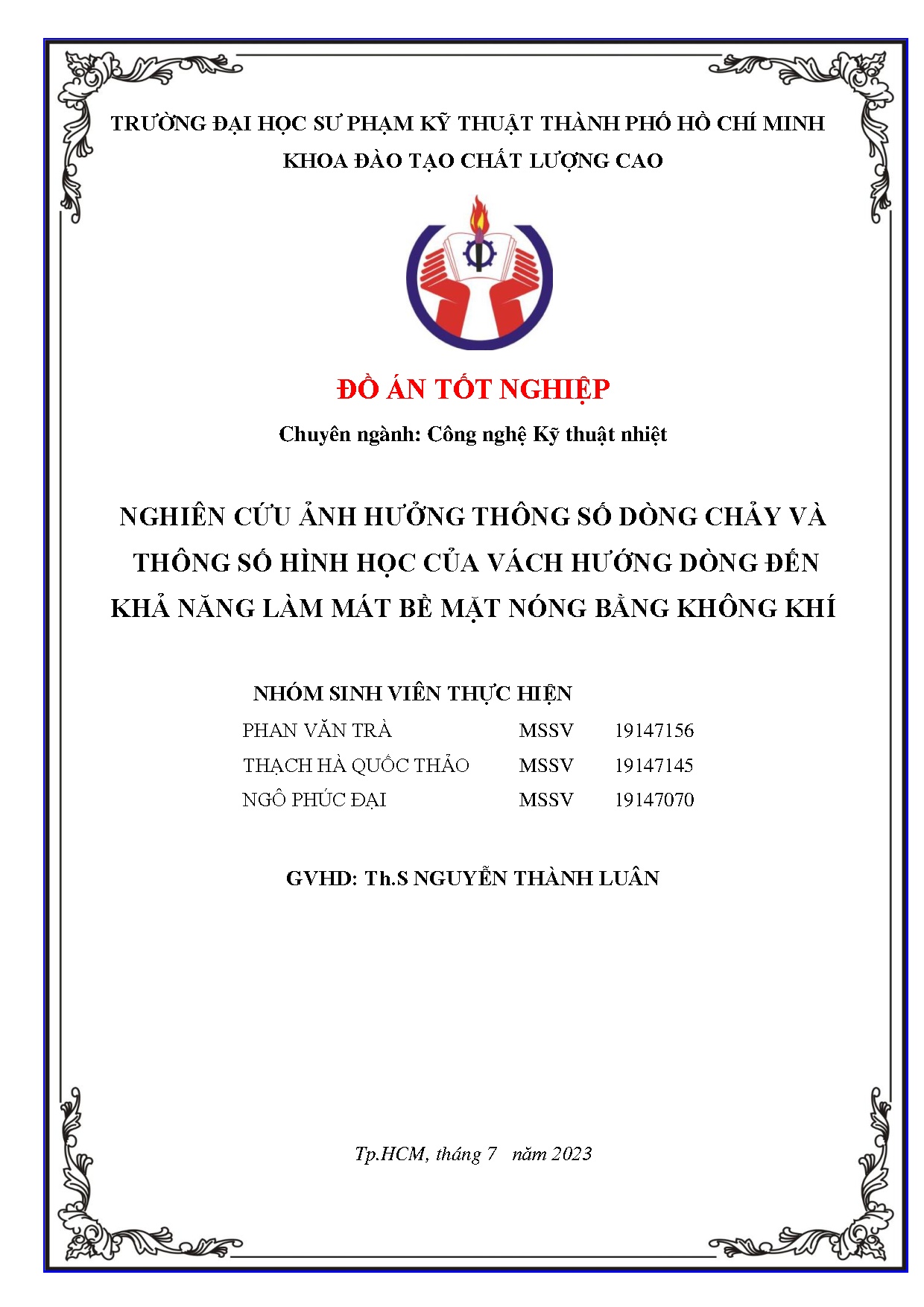 Đồ án tốt nghiệp - Nghiên cứu ảnh hưởng thông số dòng chảy và thông số hình học của VHDĐKNLMBMNBKK