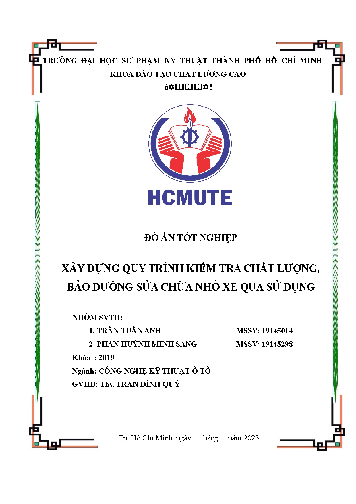 Đồ án tốt nghiệp - Xây dựng quy trình kiểm tra chất lượng, bảo dưỡng sửa chữa nhỏ xe qua sử dụng