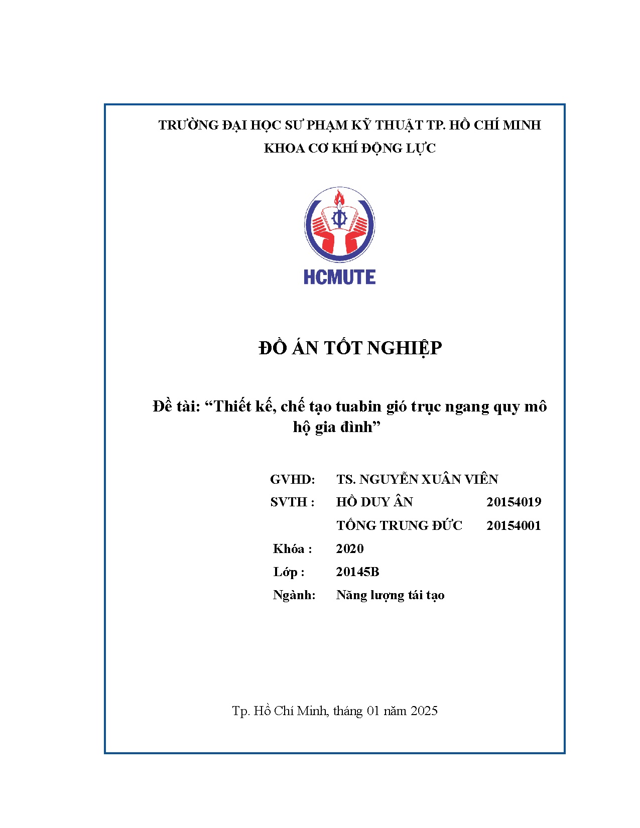 Đồ án tốt nghiệp - Thiết kế, chế tạo tuabin gió trục ngang quy mô hộ gia đình