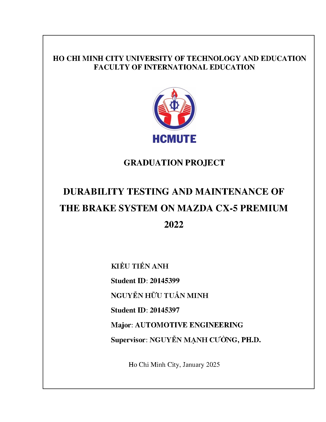 Đồ án tốt nghiệp - Durability testing and maintenance of the brake system on Mazda CX-5 premium 2022