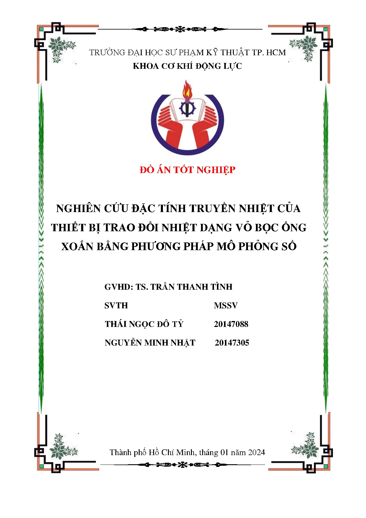 Đồ án tốt nghiệp - Nghiên cứu đặc tính truyền nhiệt của thiết bị trao đổi nhiệt dạng vỏ bọc ỐXBPPMPS