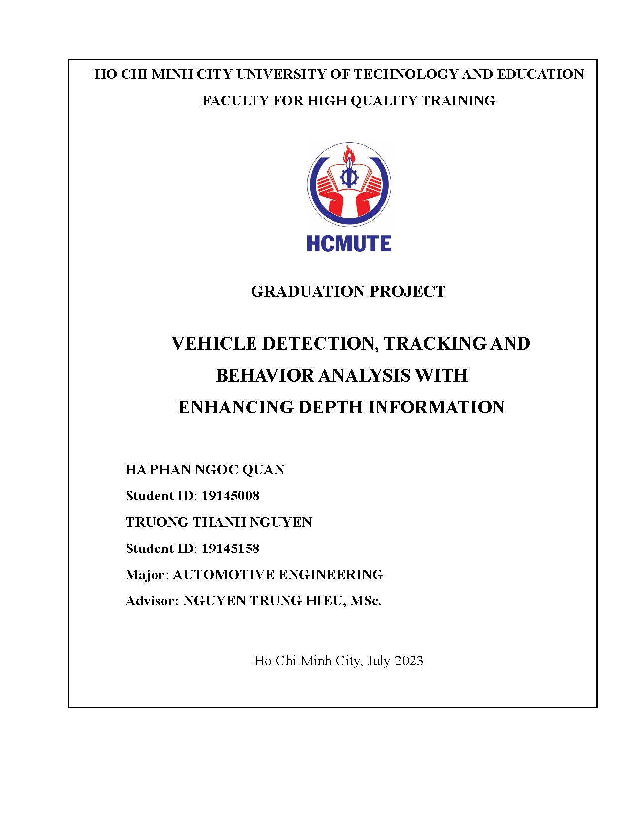 Đồ án tốt nghiệp - Vehicle Detection, Tracking and Behavior analysis with enhancing depth I